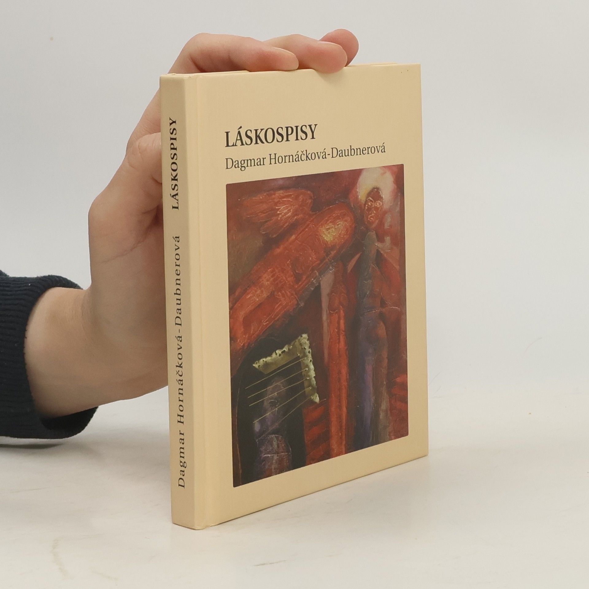 Dagmar Hornáčková Daubnerová Láskospisy