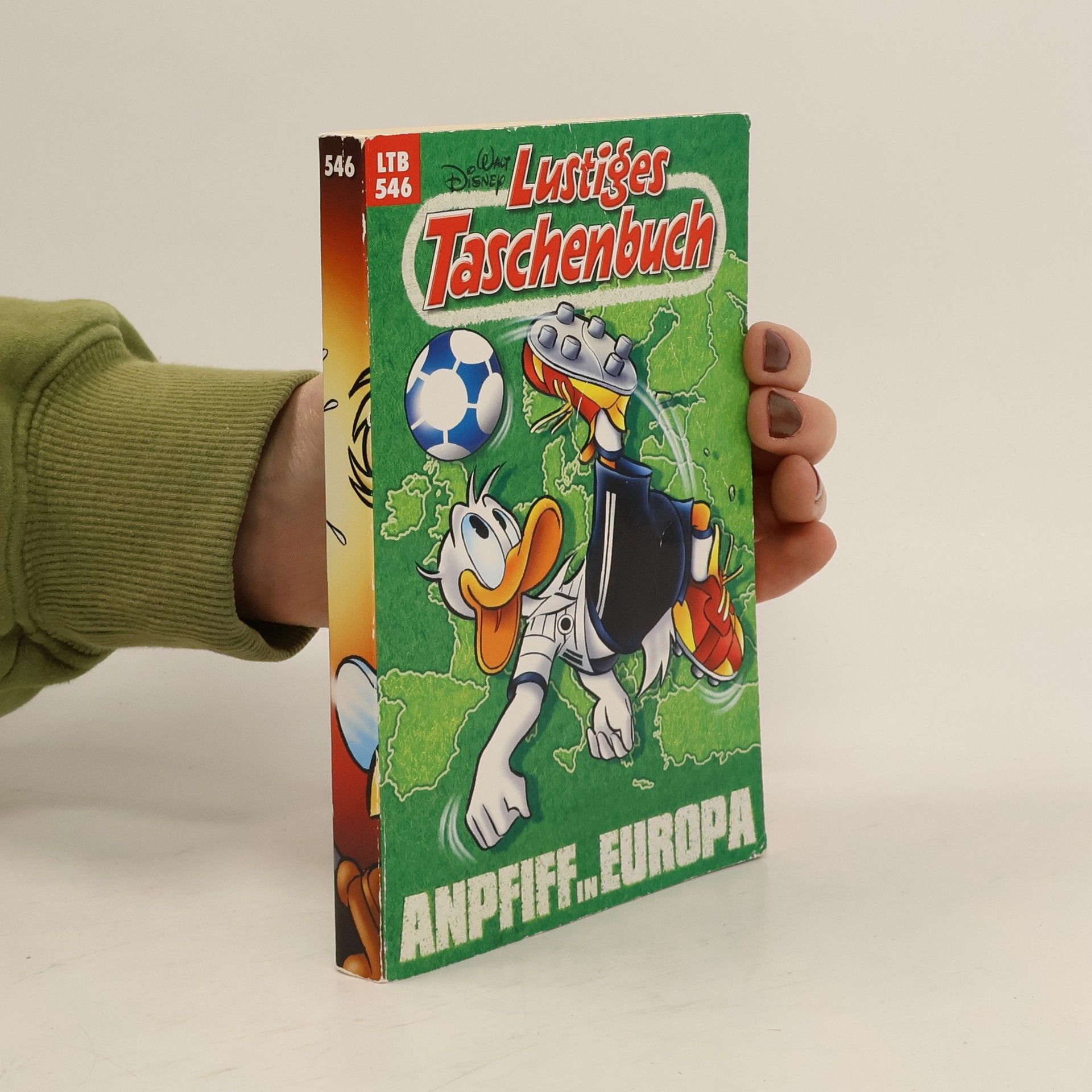 Walt Disney Lustiges Taschenbuch 546. Anpfiff in Europa