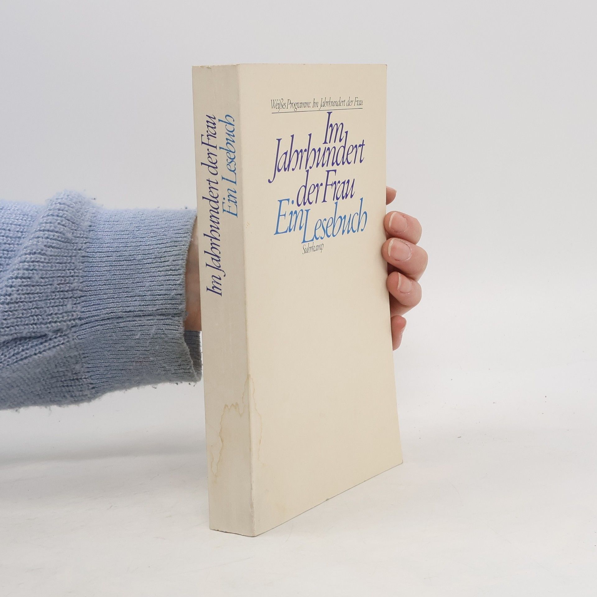 Elisabeth Borchers Im Jahrhundert der Frau. Ein Lesebuch