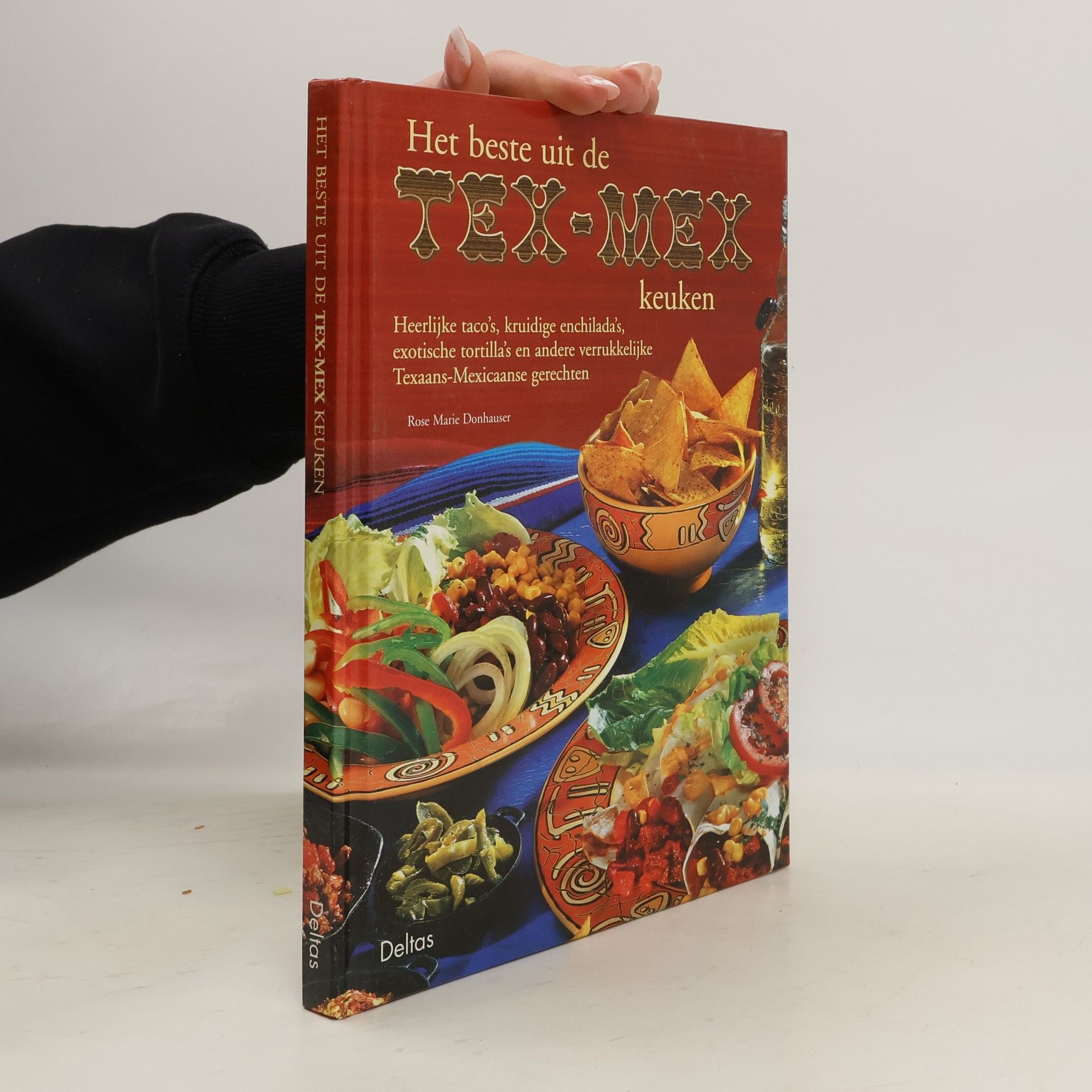 Rose Marie Donhauser Het beste uit de Tex-Mex keuken