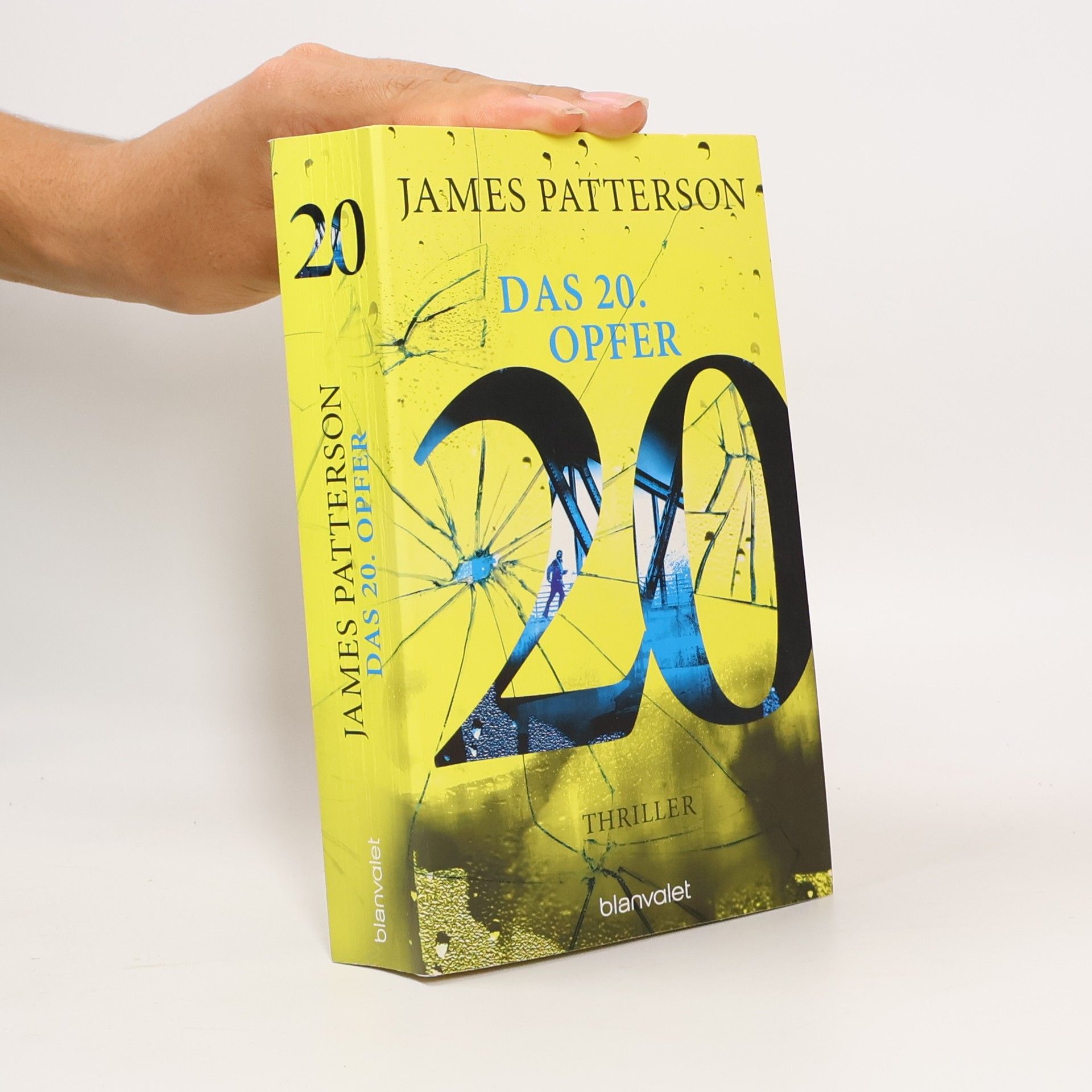 James Patterson Das 20. Opfer. Thriller