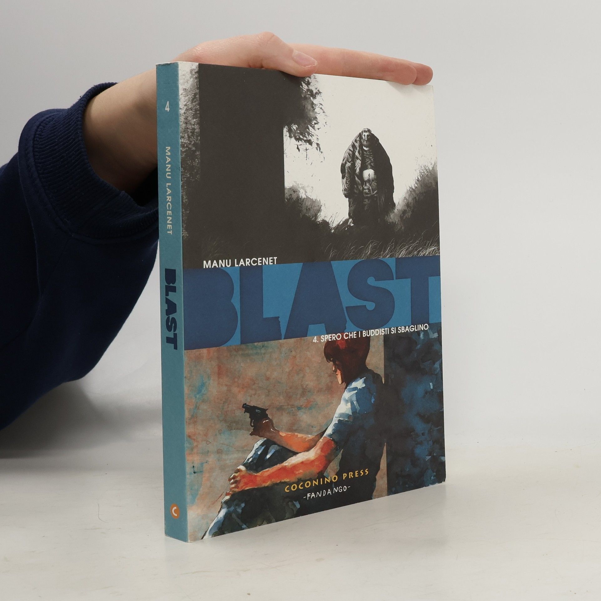 Manu Larcenet Blast - 4: Blast