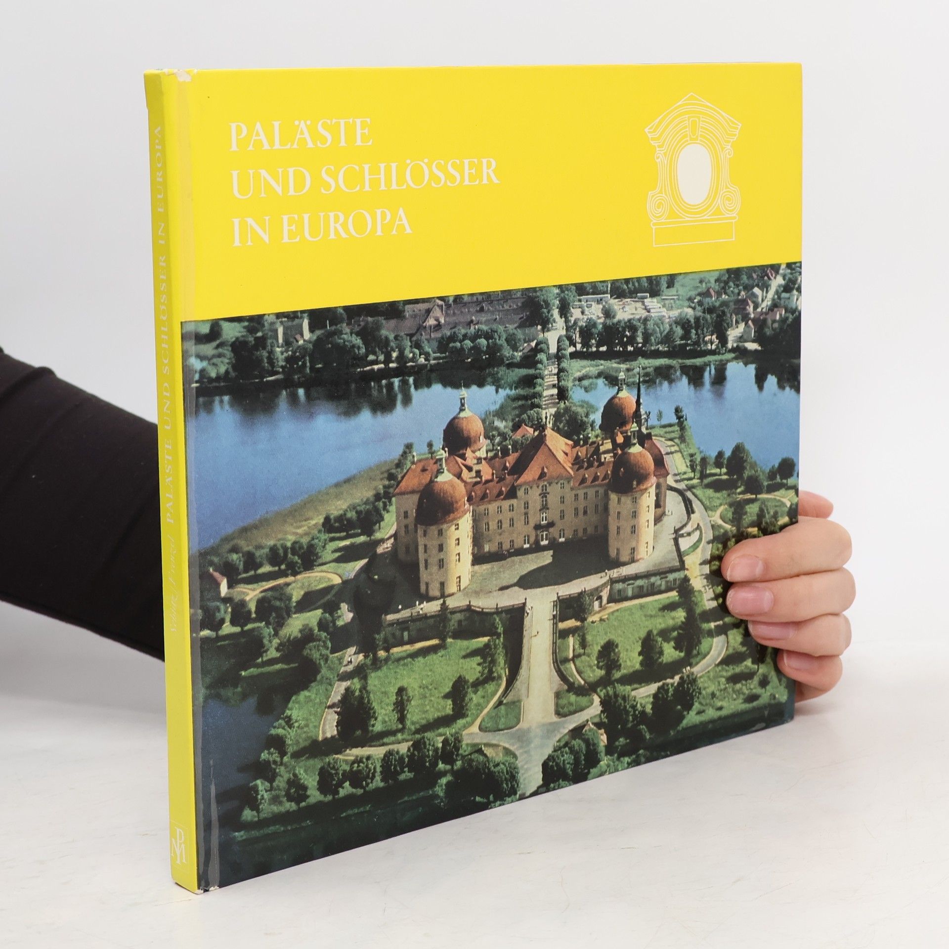 Paläste und Schlösser in Europa
