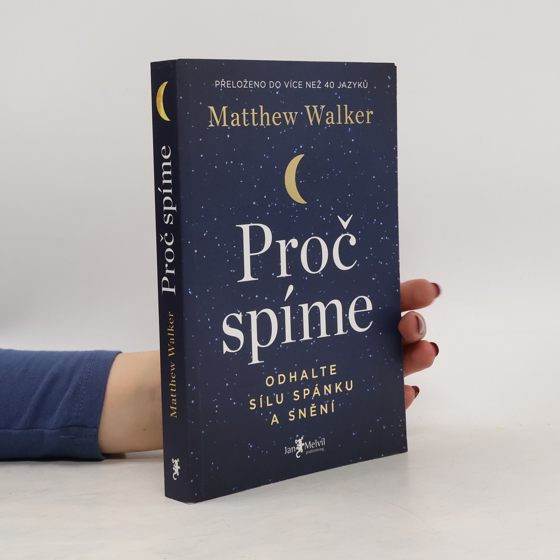 Matthew Walker Proč spíme