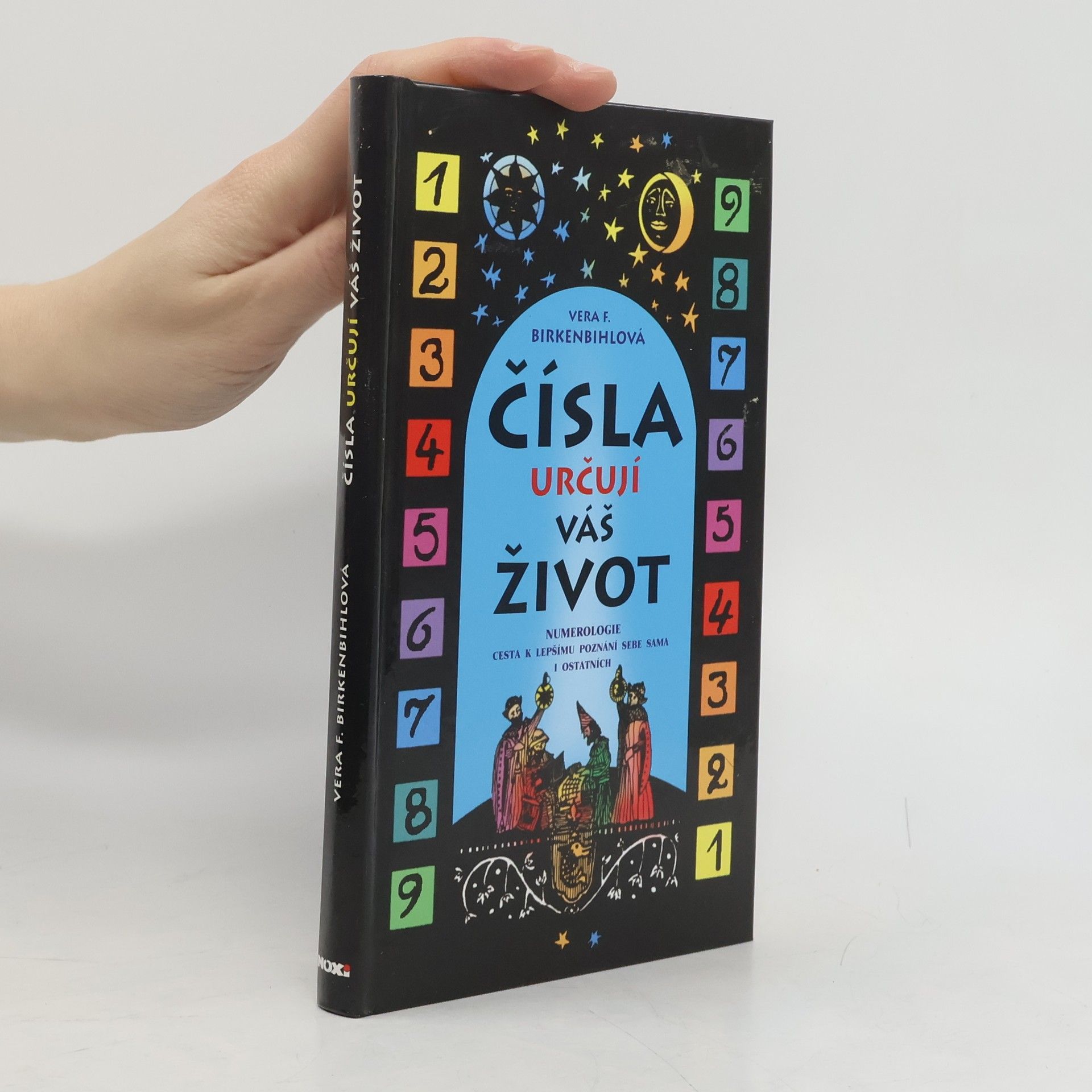 Vera F. Birkenbihl Čísla určují váš život