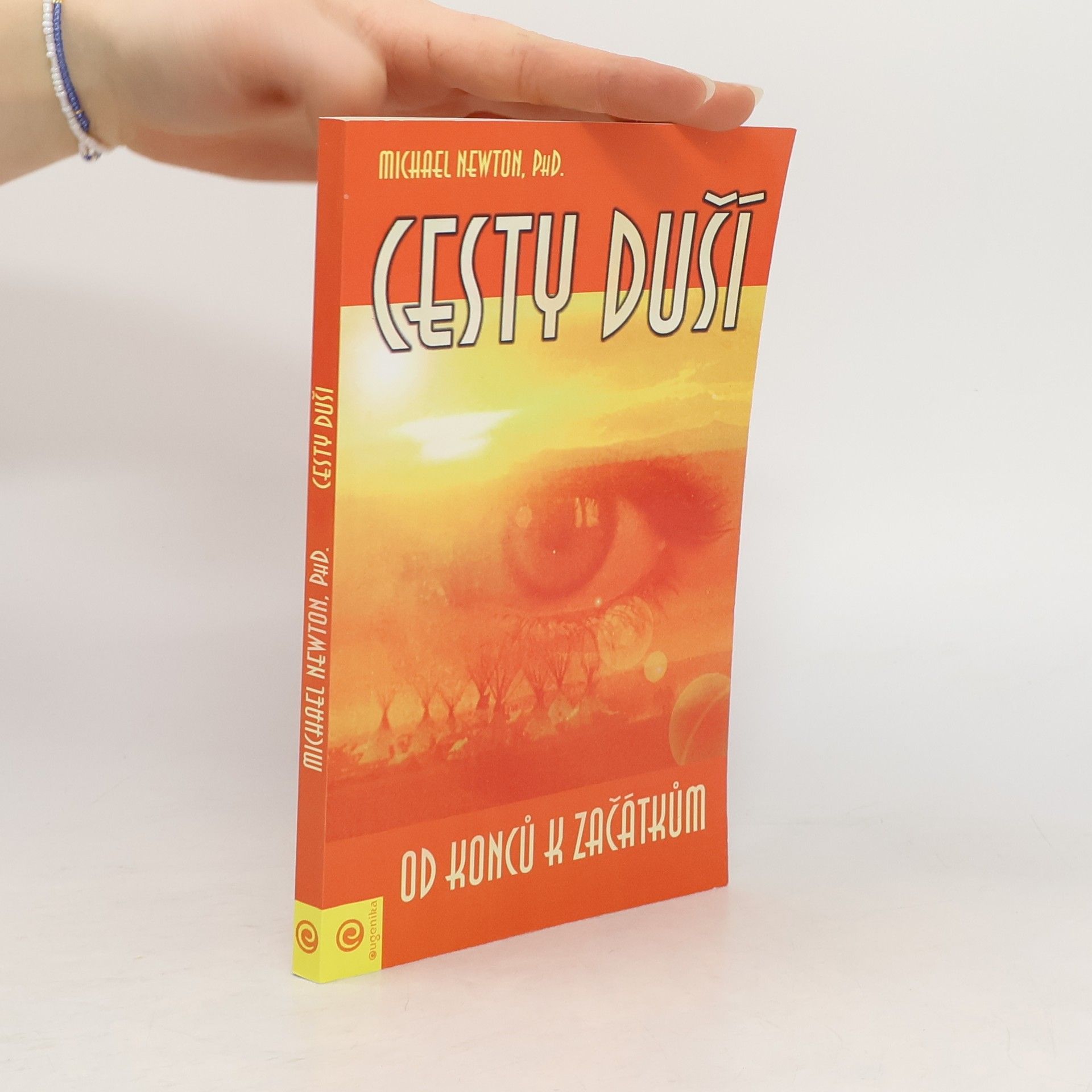 Cesty duší. Od konců k začátkům