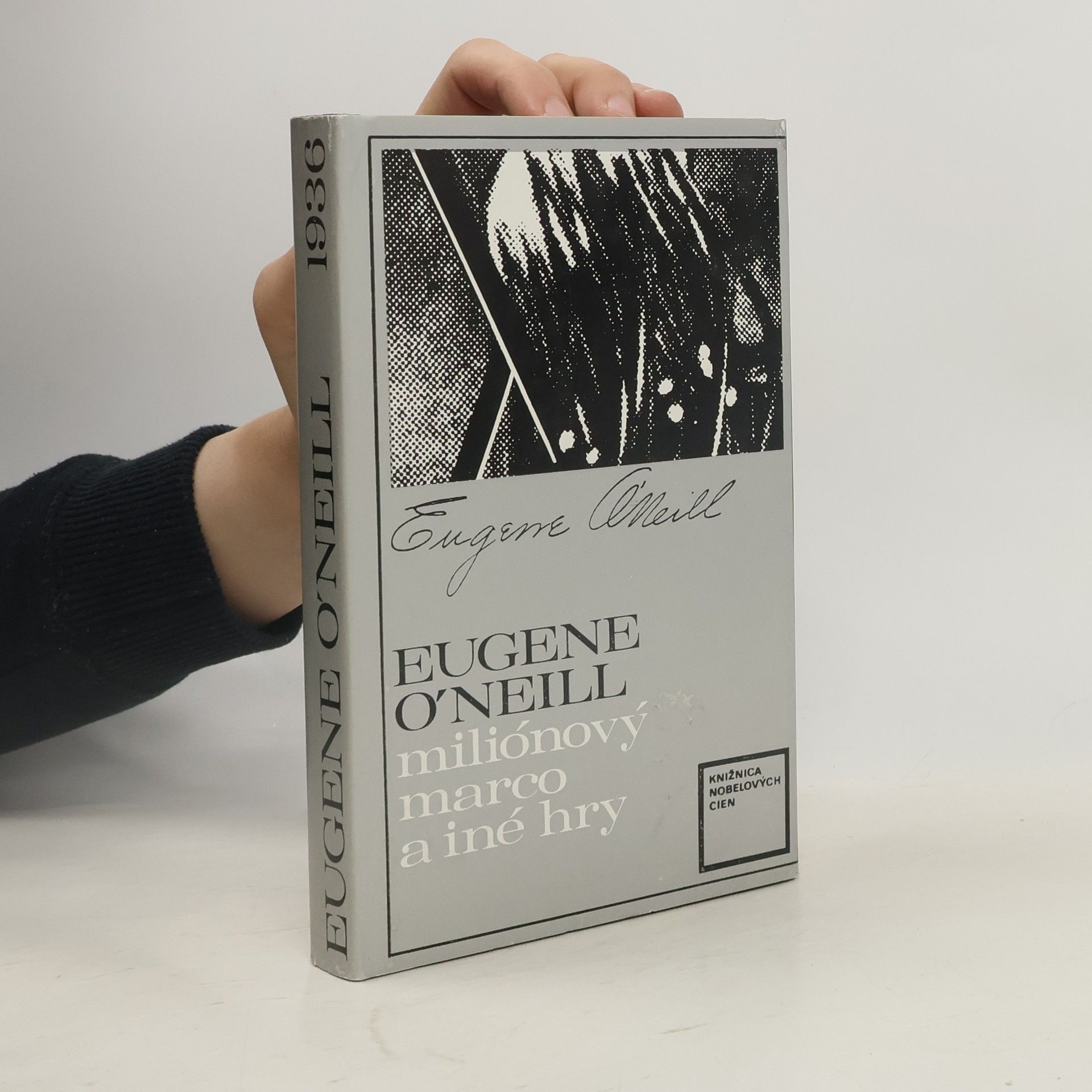 Eugene O´Neill Miliónový Marco a iné hry