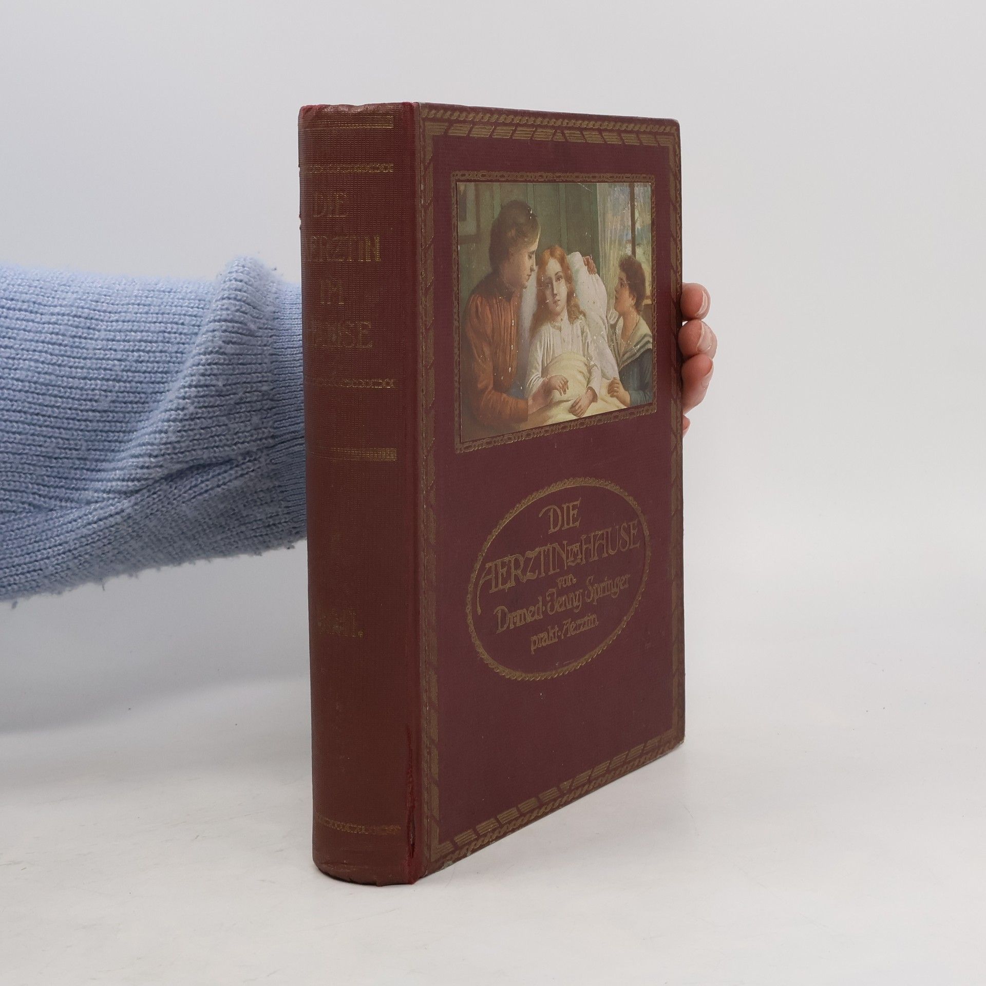 Die Aerztin im Hause (Band 1)
