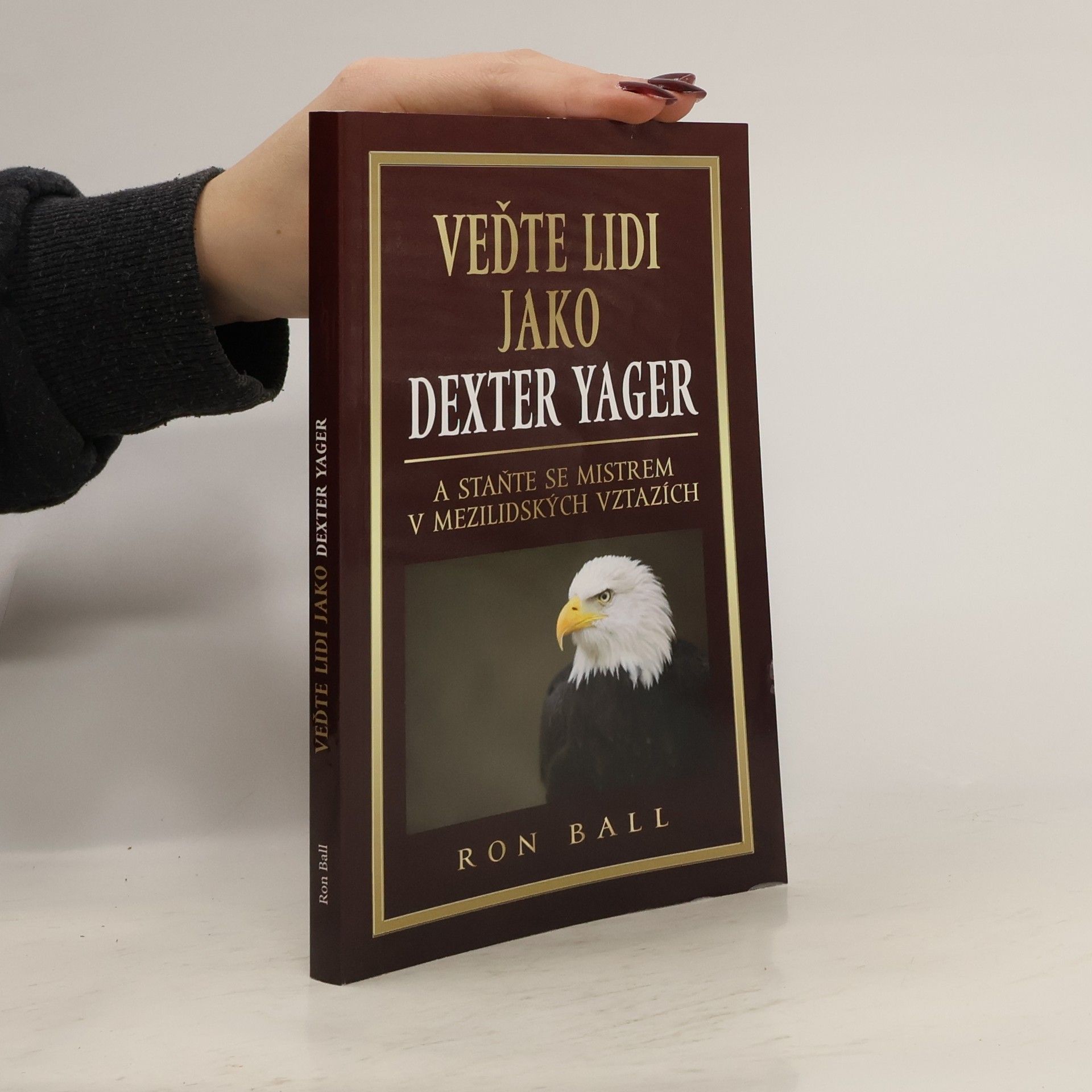 Veďte lidi jako Dexter Yager