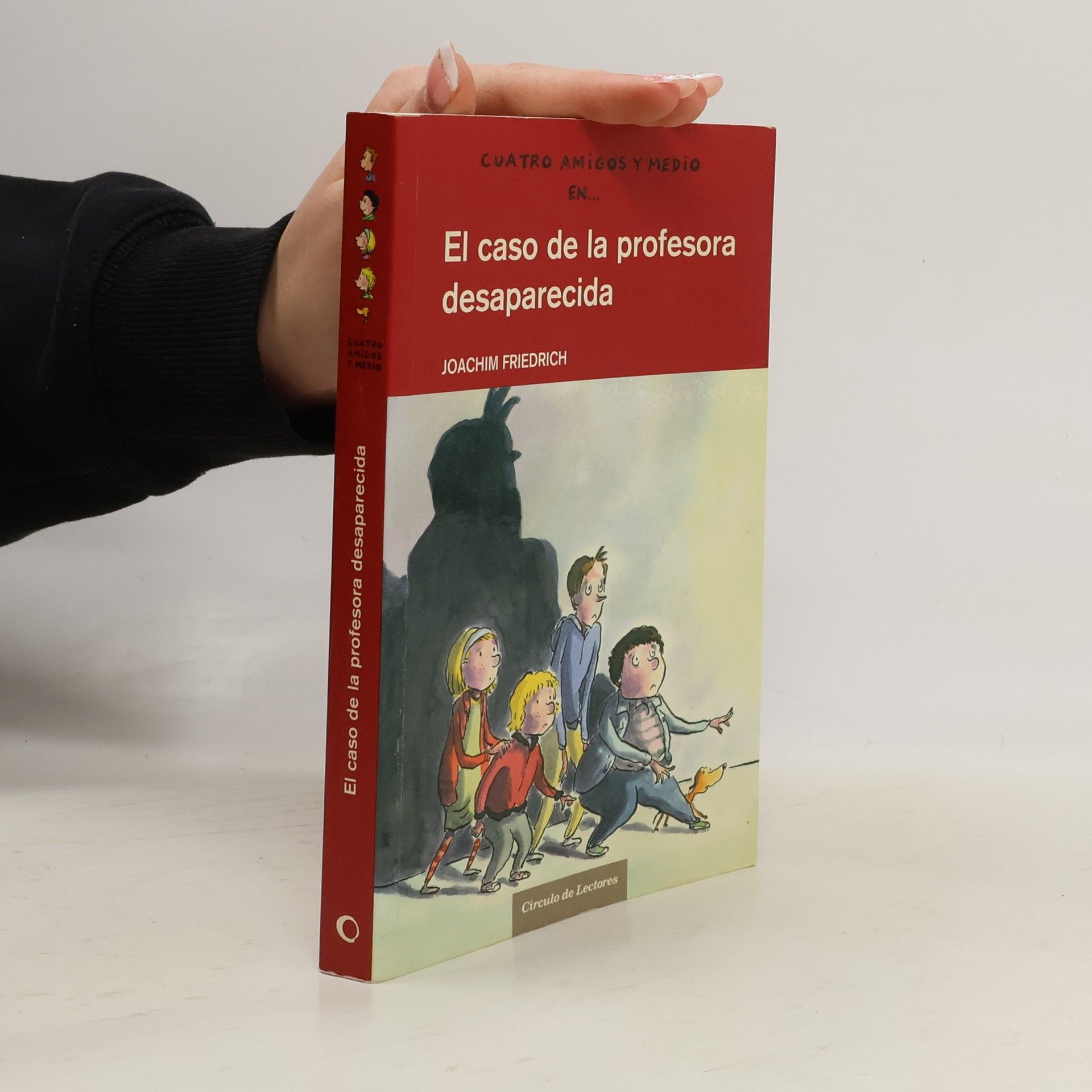 Joachim-Friedrich Kapp Cuatro Amigos y Medio: El caso de la profesora desaparecida