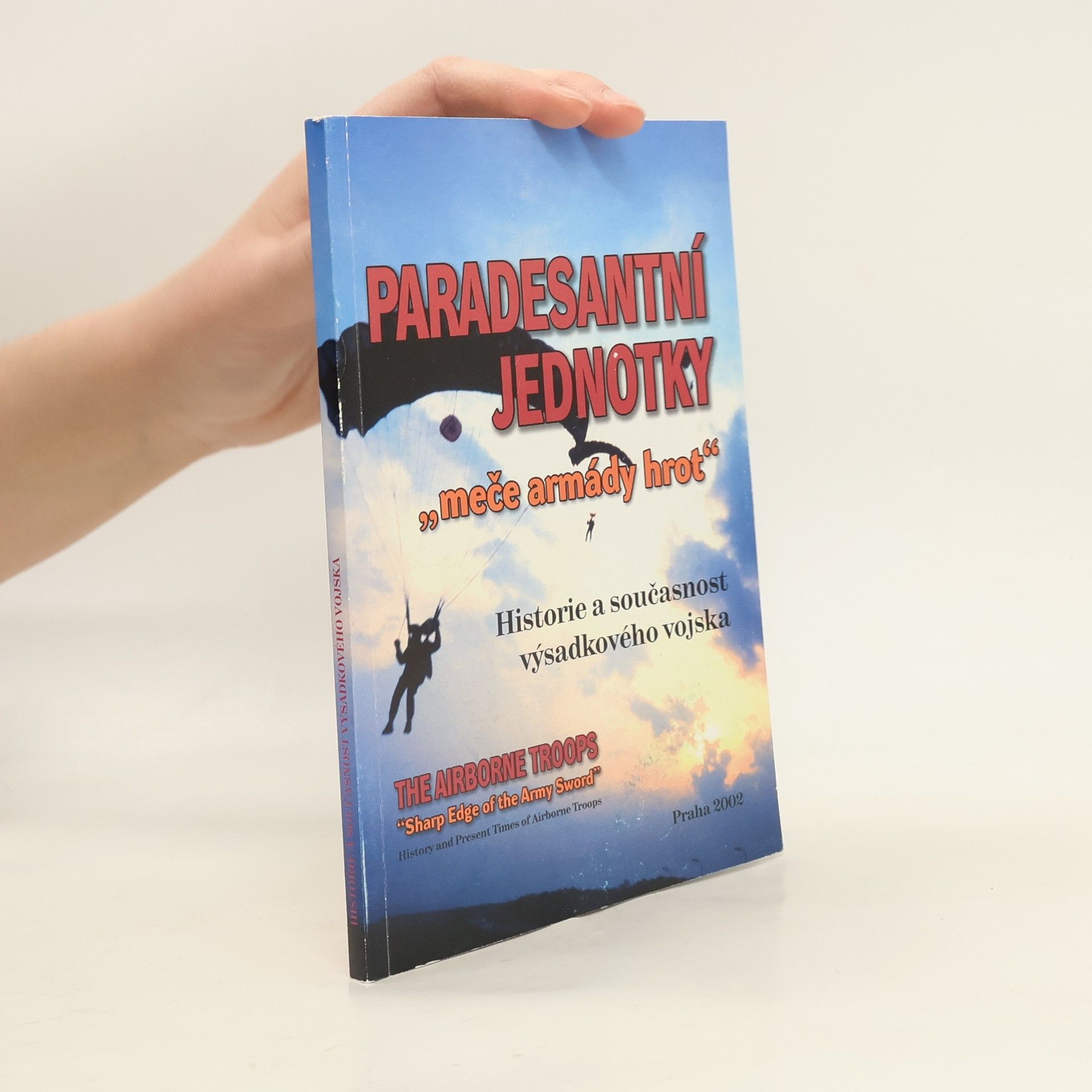 Airborne Troops - Sharp Edge of the Army Sword