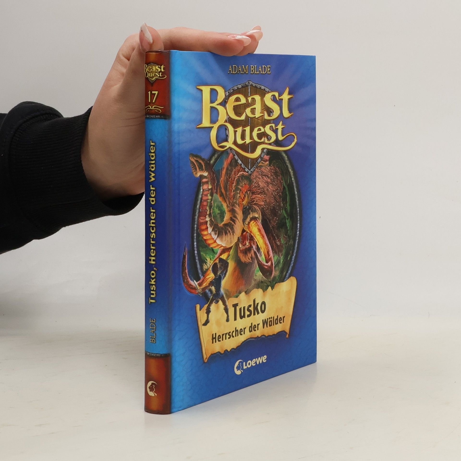 Adam Blade Beast Quest 17. Tusko, Herrscher der Wälder