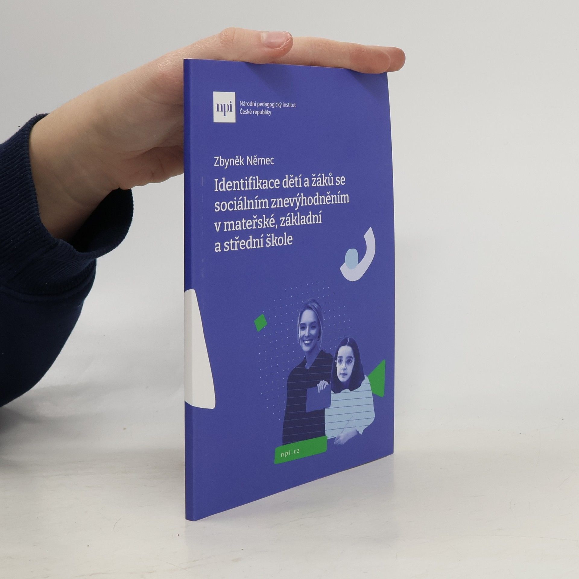 Identifikace dětí a žáků se sociálním znevýhodněním v mateřské, základní a střední škole