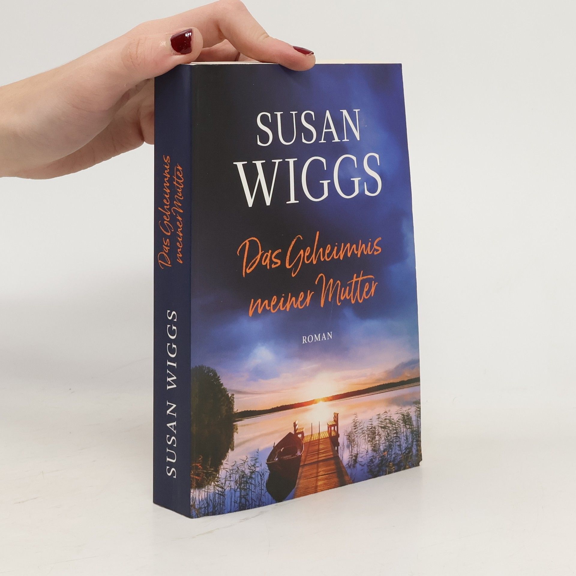 Susan Wiggs Das Geheimnis meiner Mutter