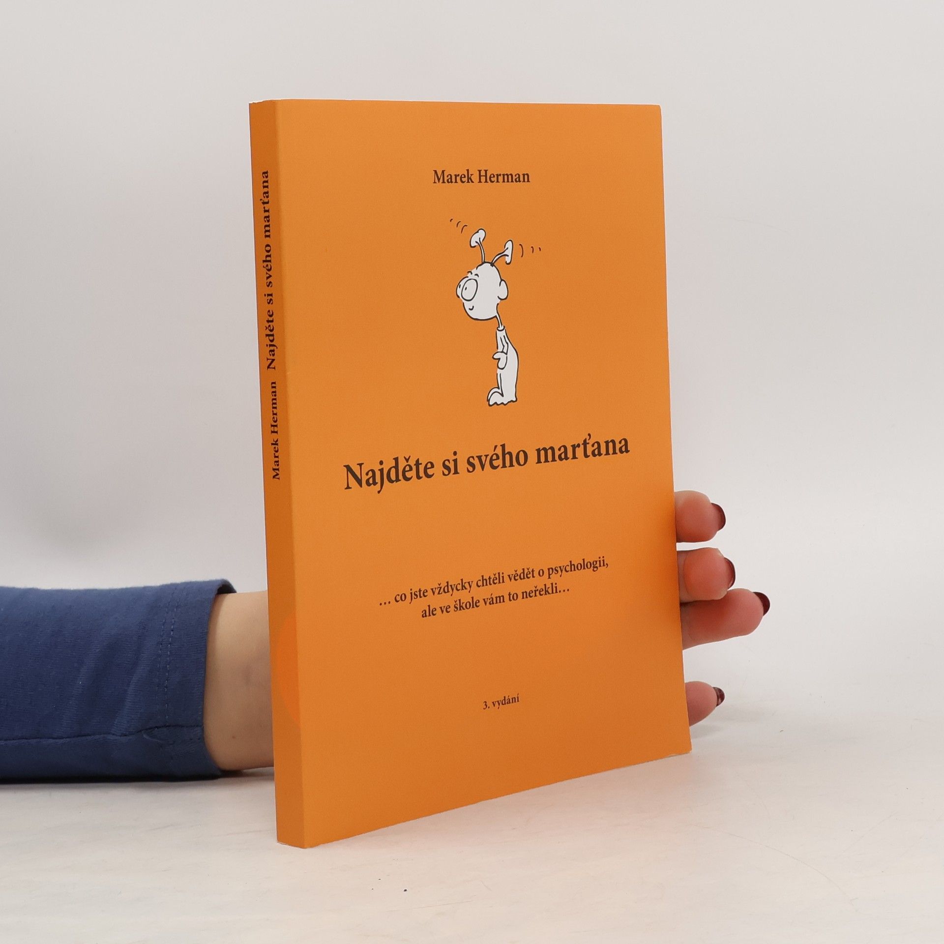 Marek Herman Najděte si svého marťana