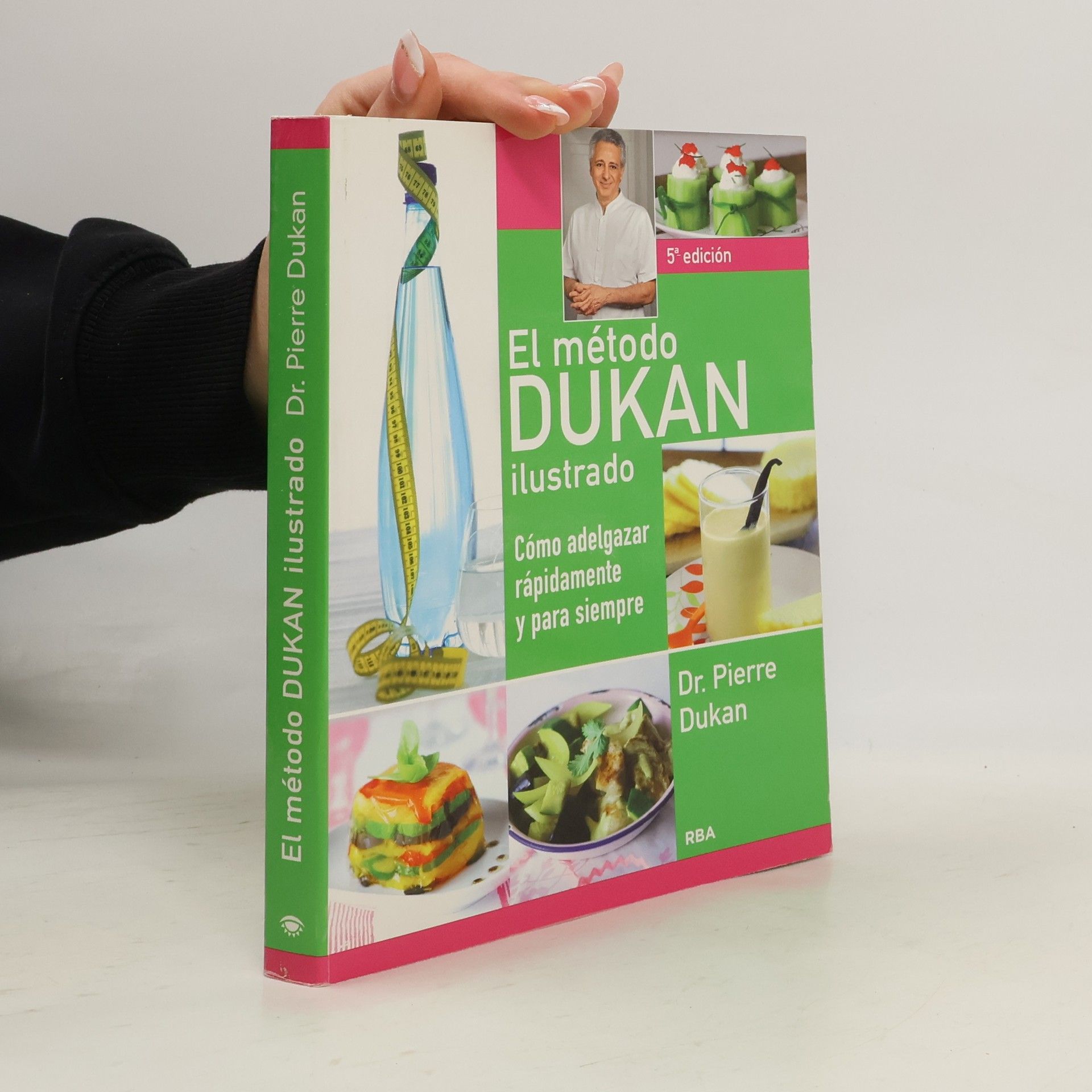 Dukan Dr. Pierre El método Dukan ilustrado