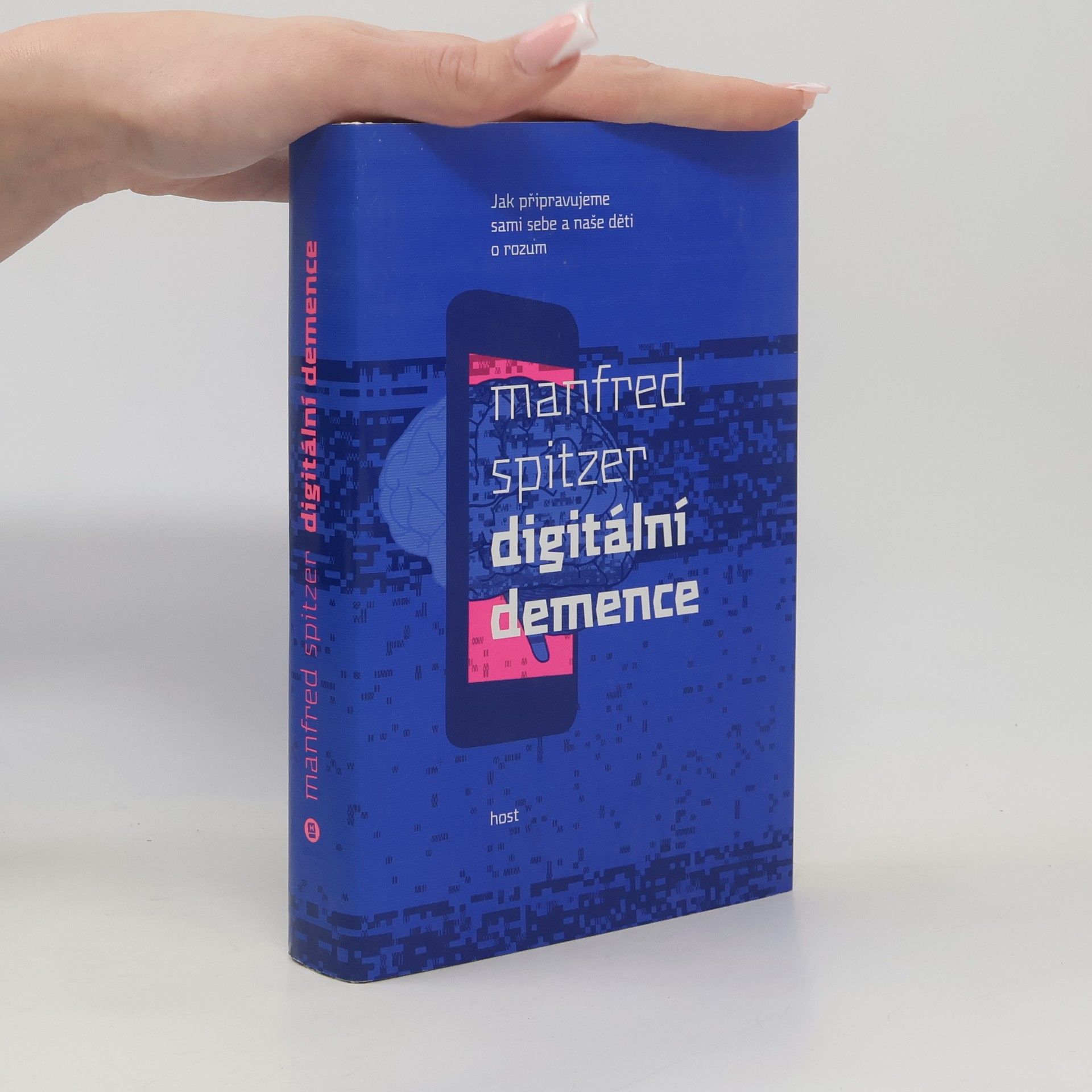 Manfred Spitzer Digitální demence