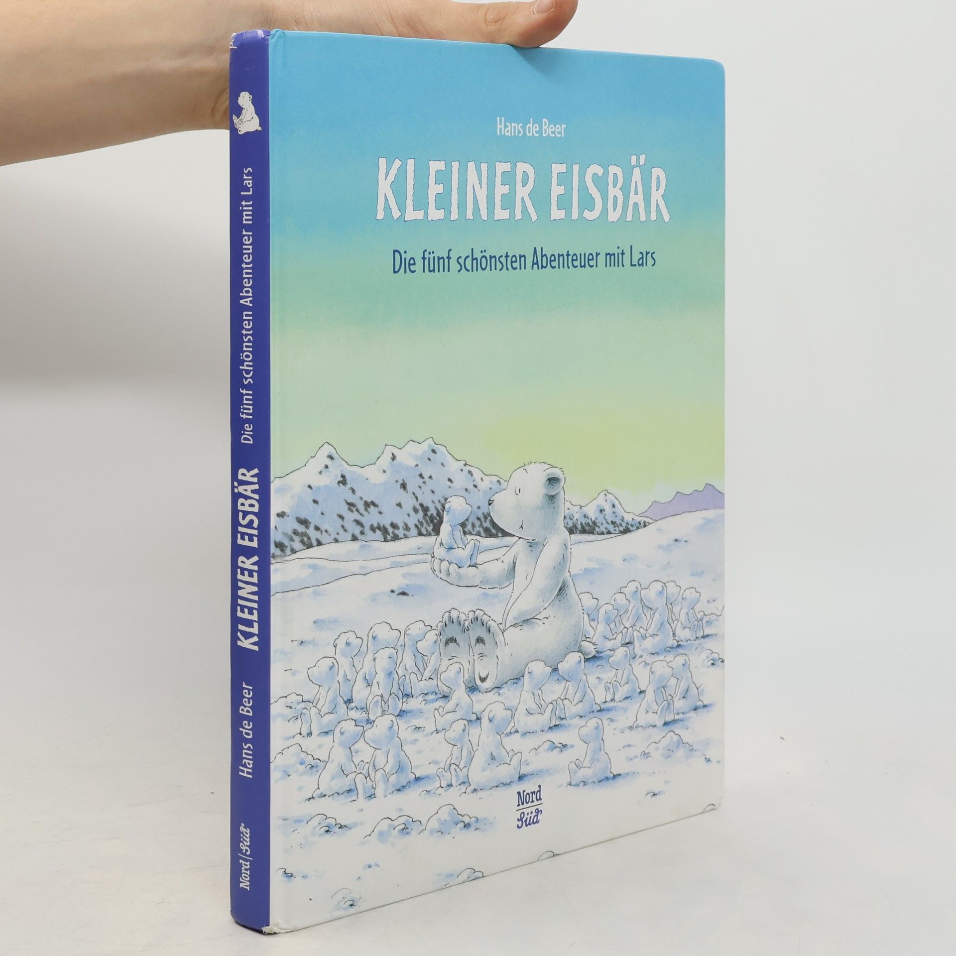 Kleiner Eisbär: Die fünf schönsten Abenteuer mot Lars