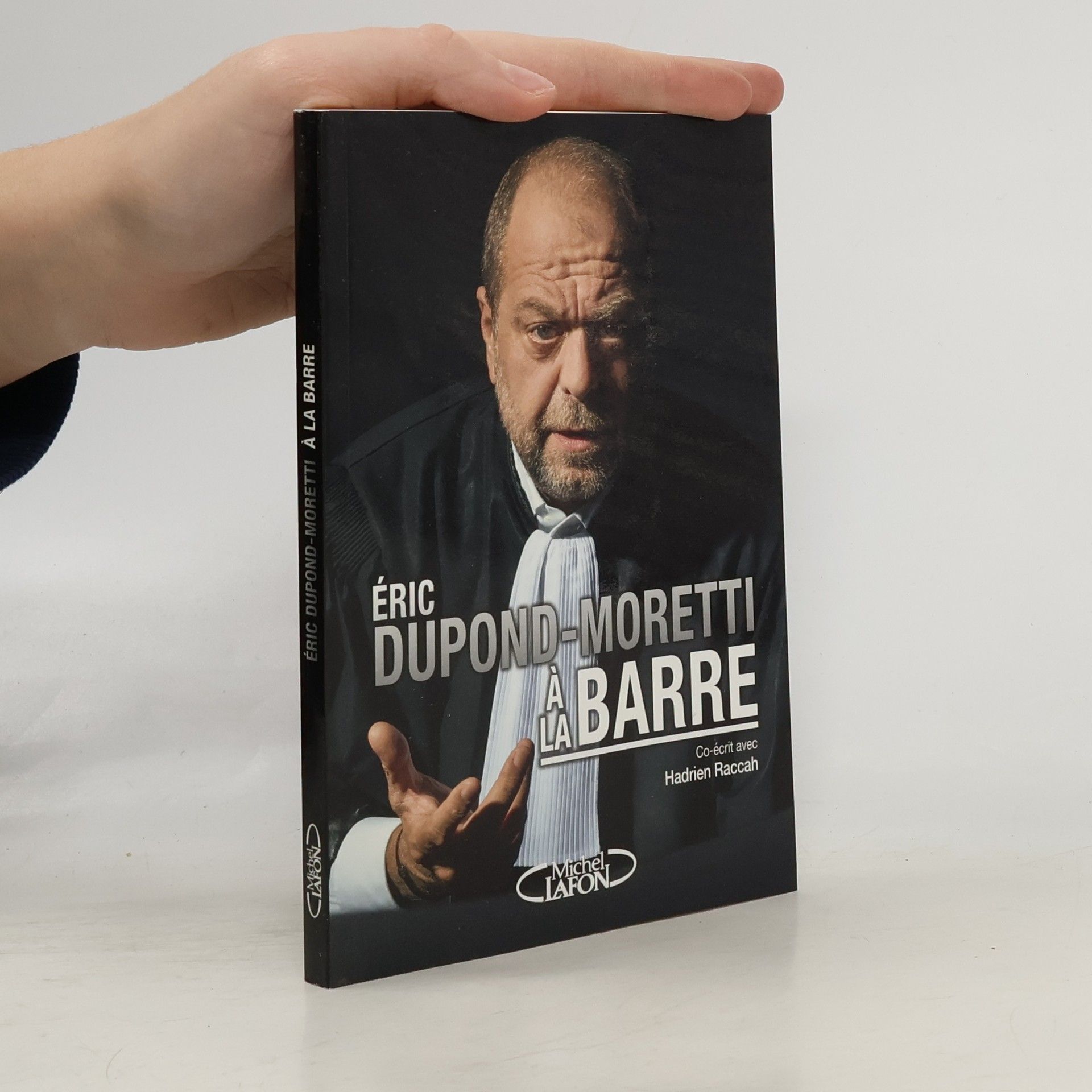 Hadrien Raccah Eric Dupond-Moretti à la barre