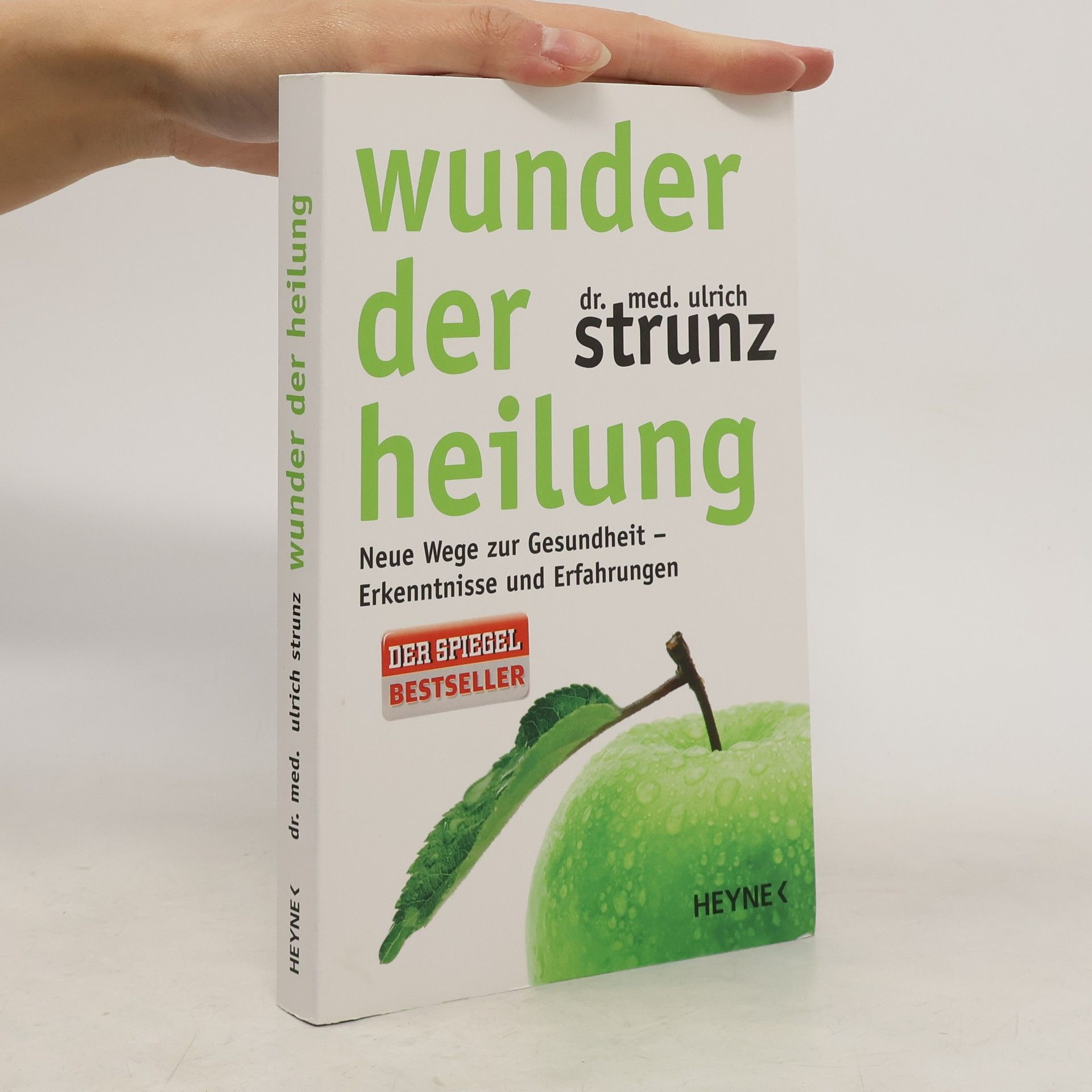 Ulrich Strunz Wunder der Heilung