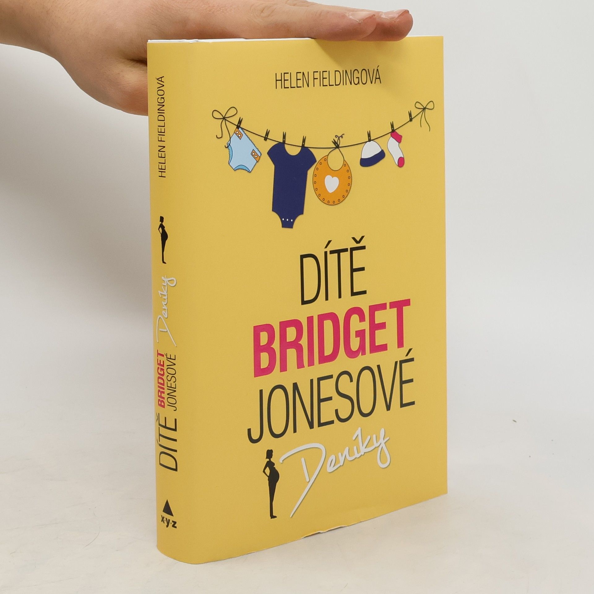 Helen Fielding Dítě Bridget Jonesové : Deníky