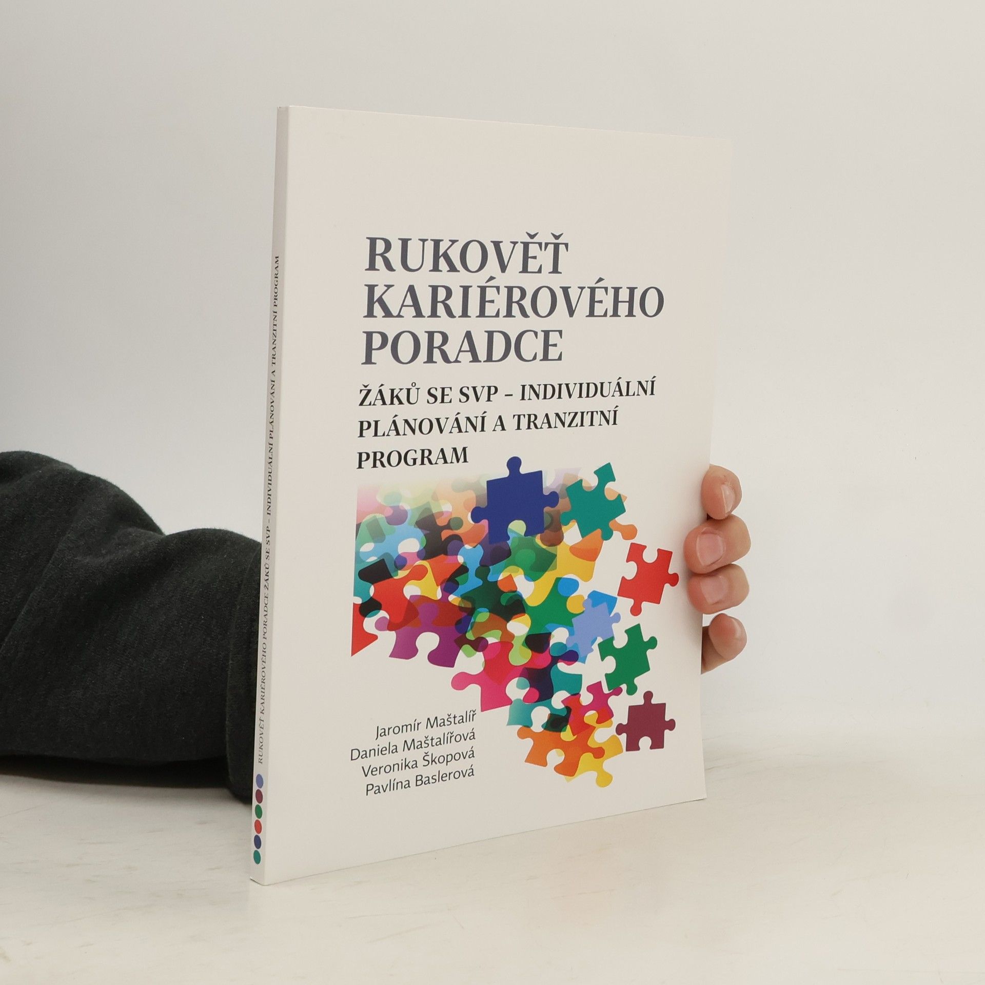 Rukověť kariérového poradce žáků se SVP - individuální plánování a tranzitní program
