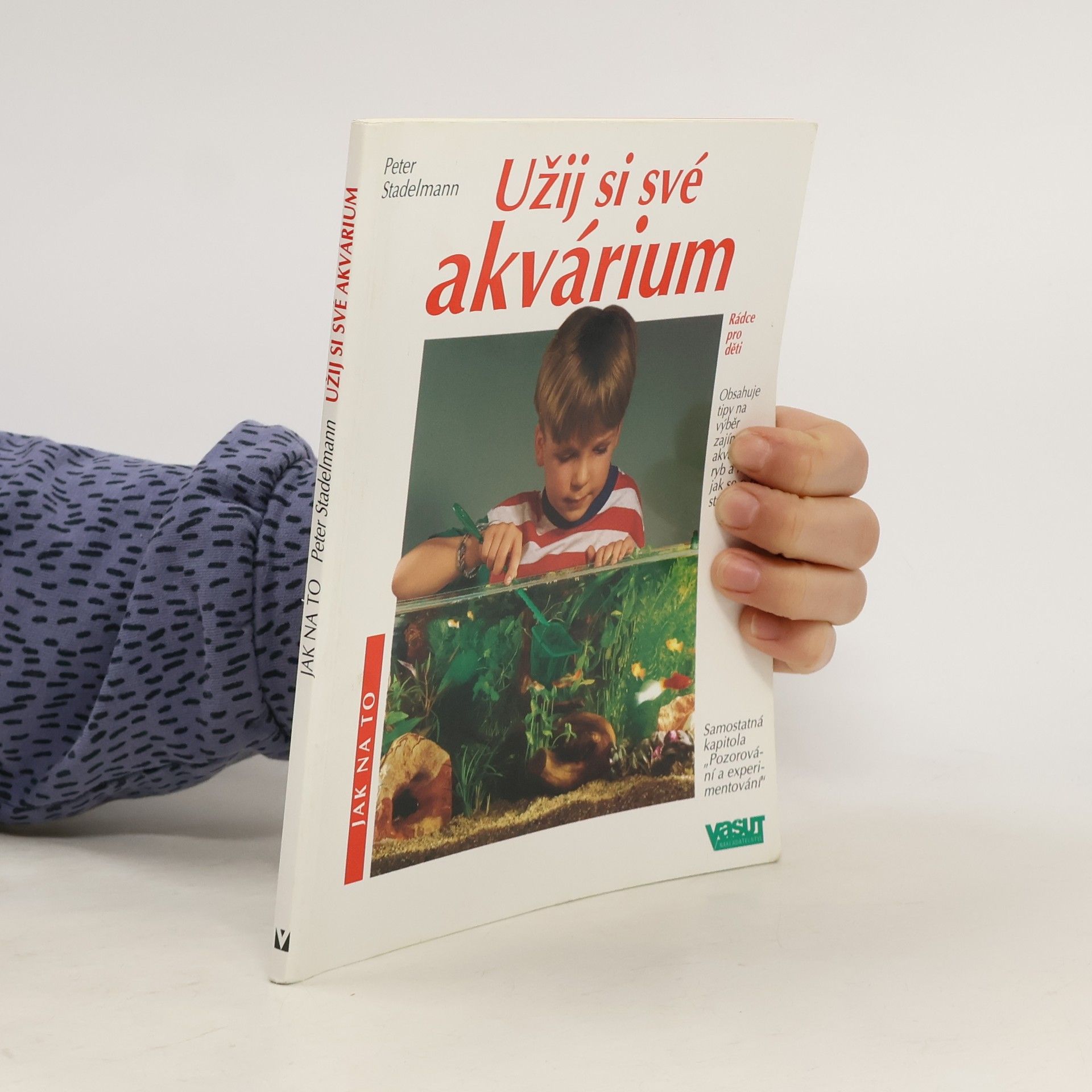 Užij si své akvárium