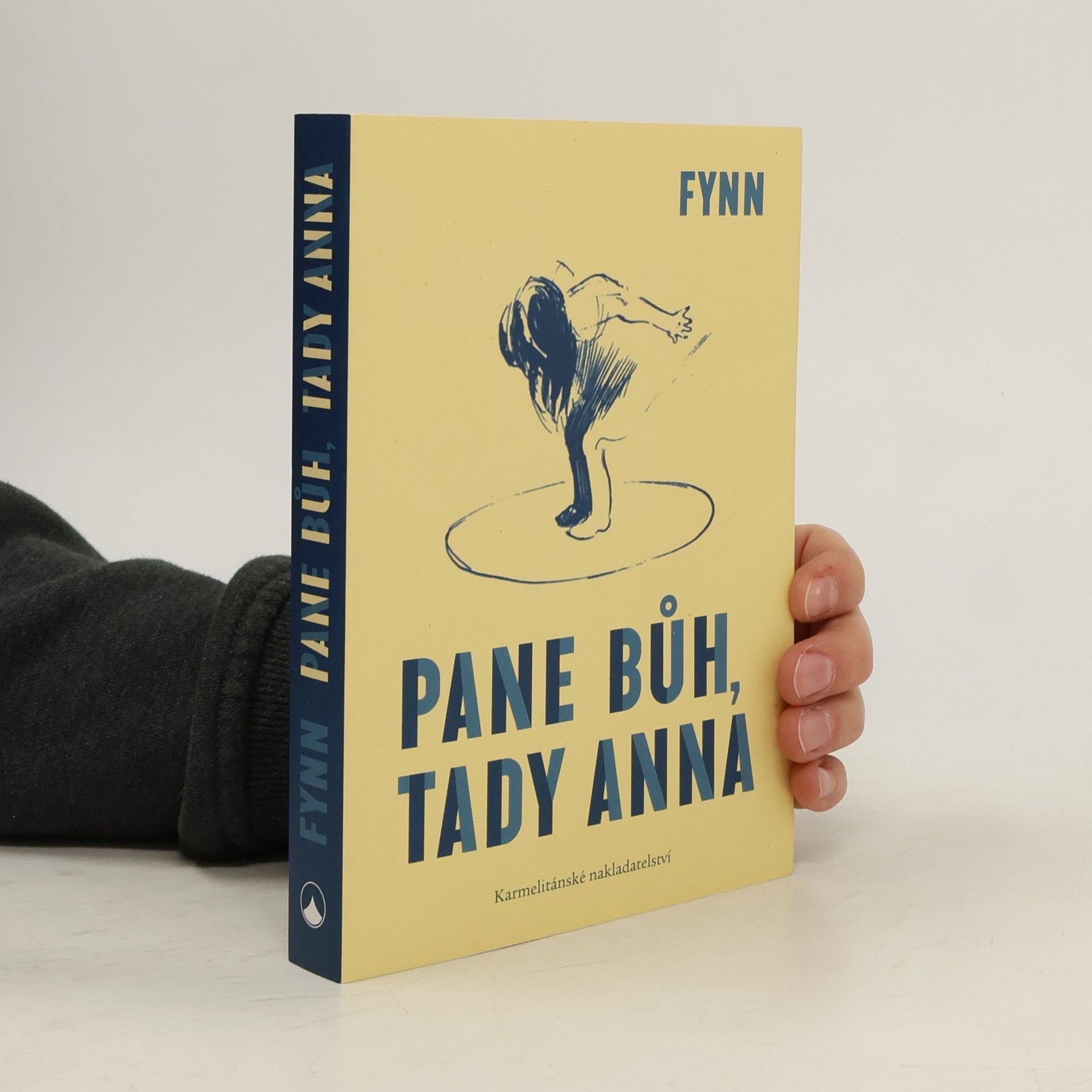 Pane Bůh, tady Anna