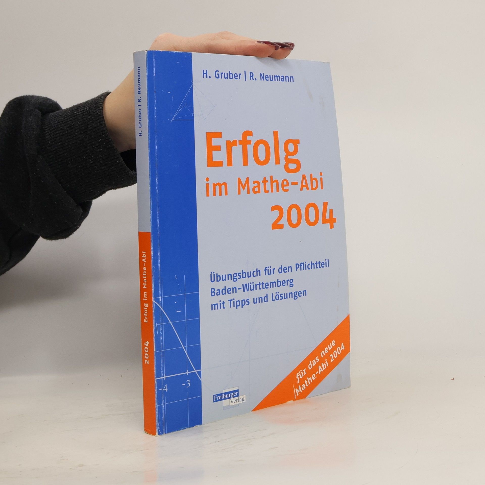 Helmut Gruber Erfolg im Mathe-Abi 2004