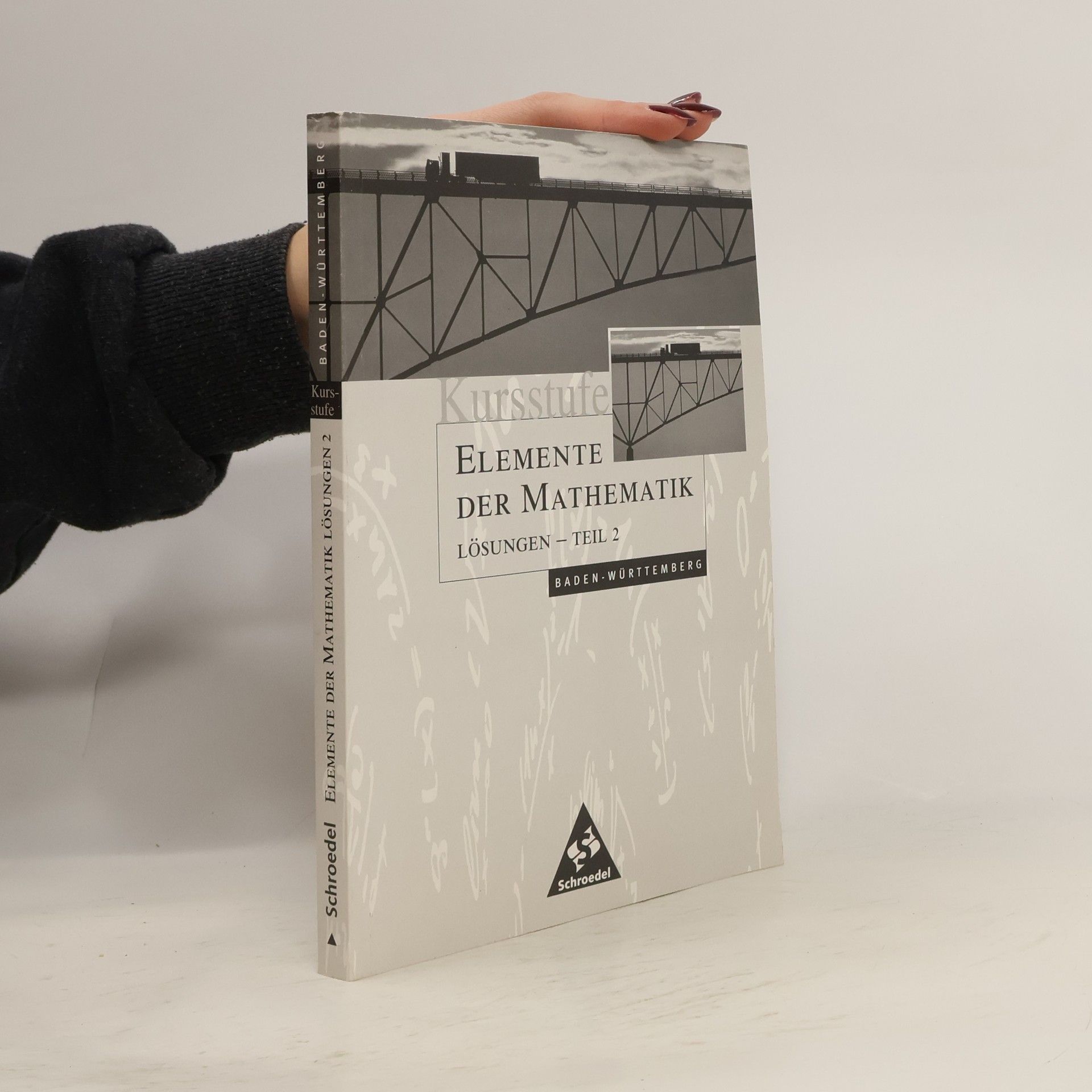 Auteurscollectief Kursstufe Baden-Württemberg - 2: Elemente der Mathematik