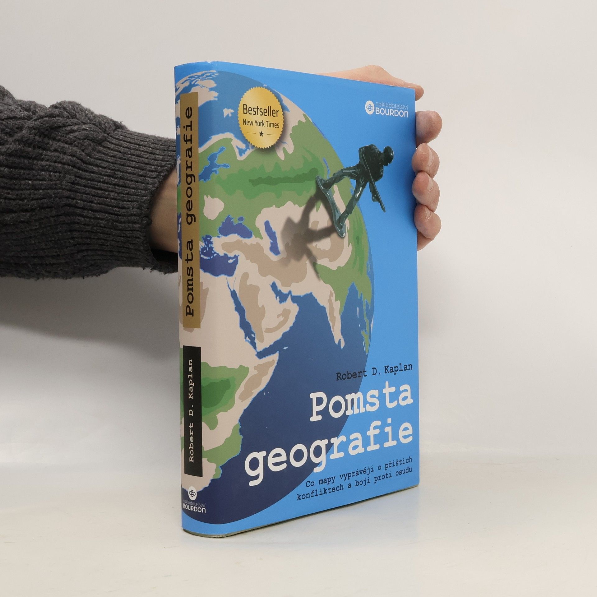 Robert D. Kaplan Pomsta geografie