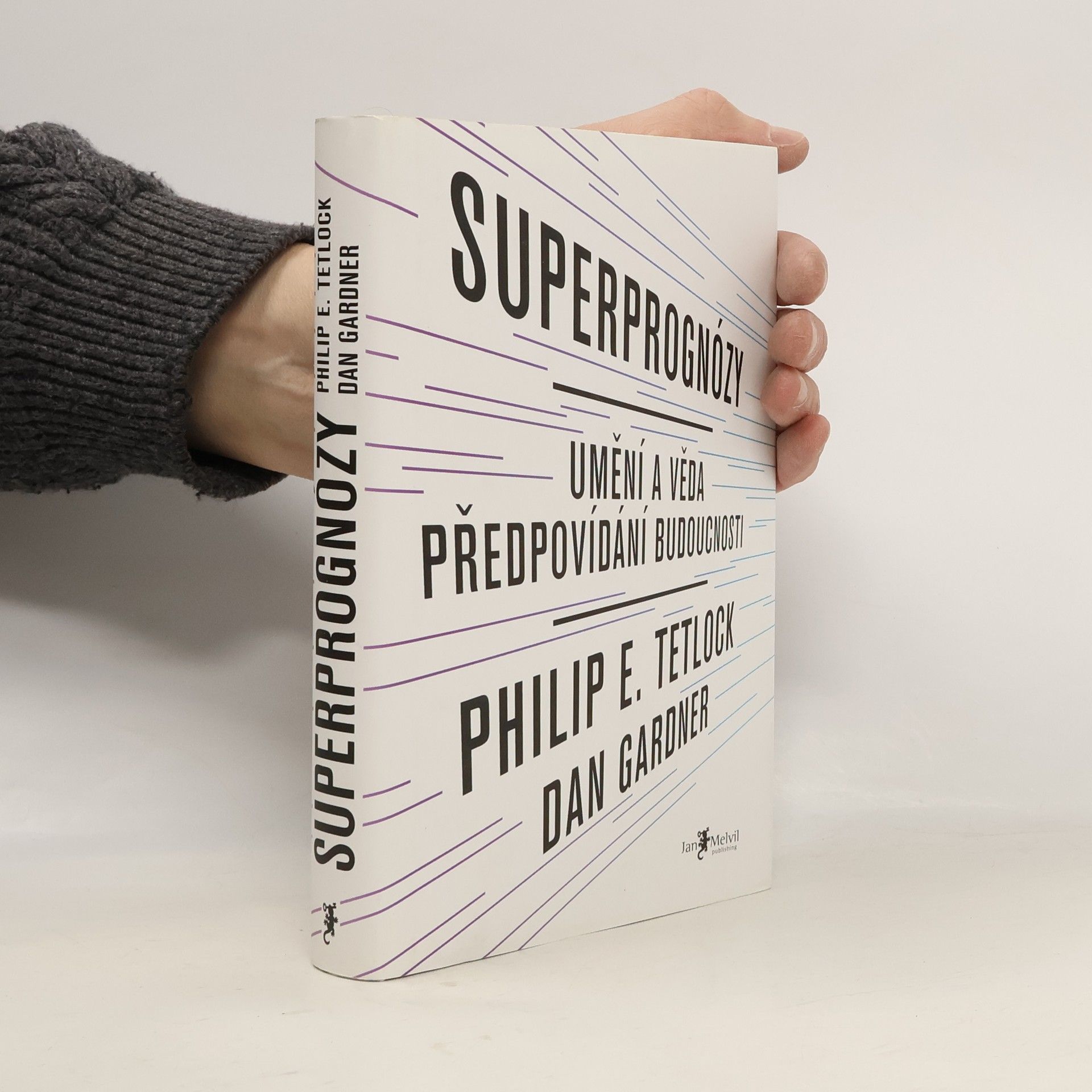 Philip E. Tetlock Superprognózy