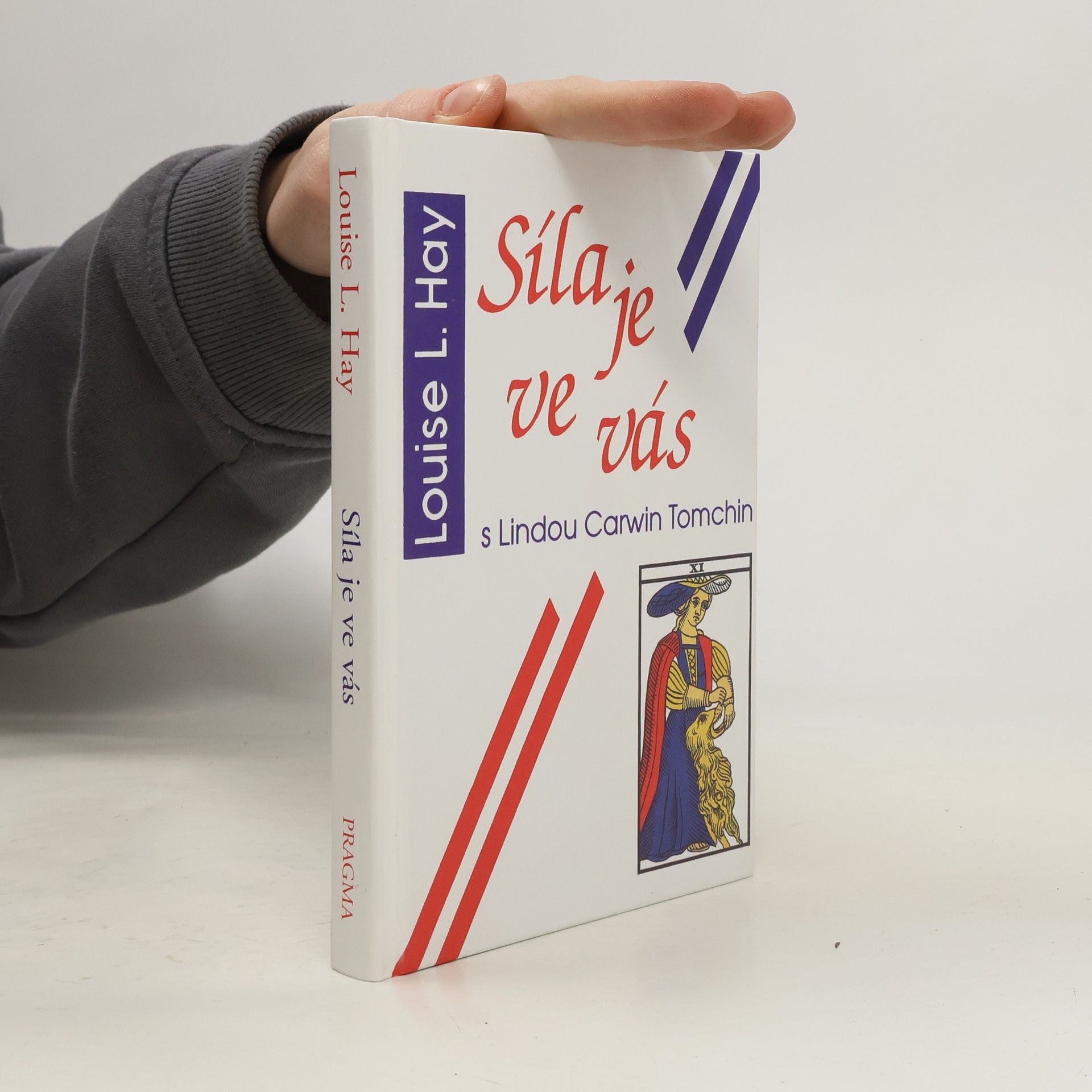 Louise Lynn Hay Síla je ve vás