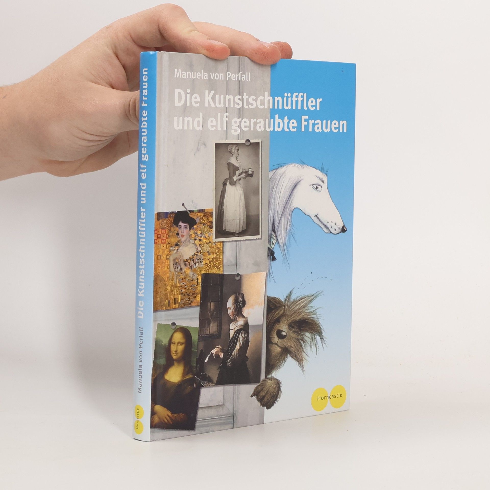 Die Kunstschnüffler und elf geraubte Frauen