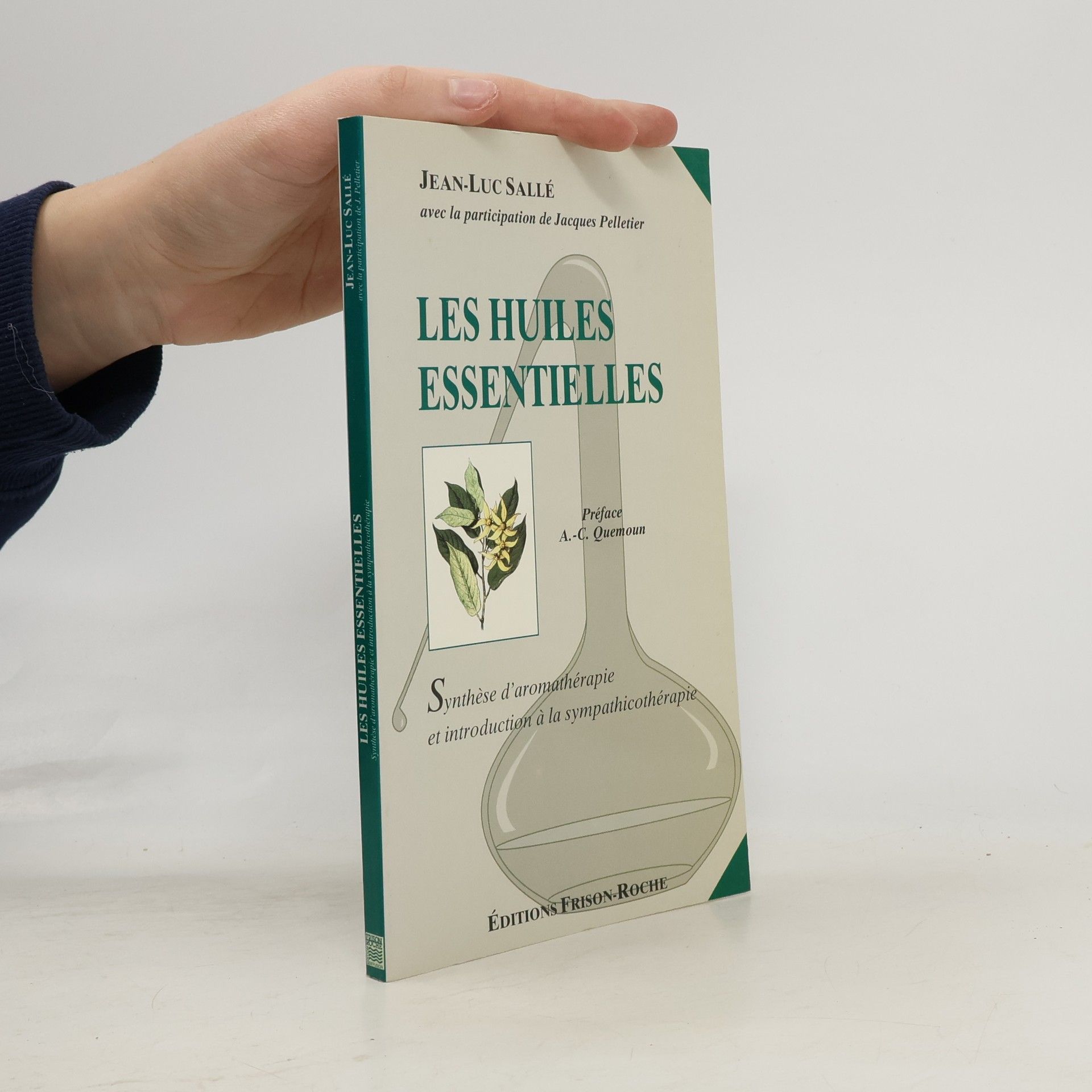 Jean-Luc Sallé Les huiles essentielles