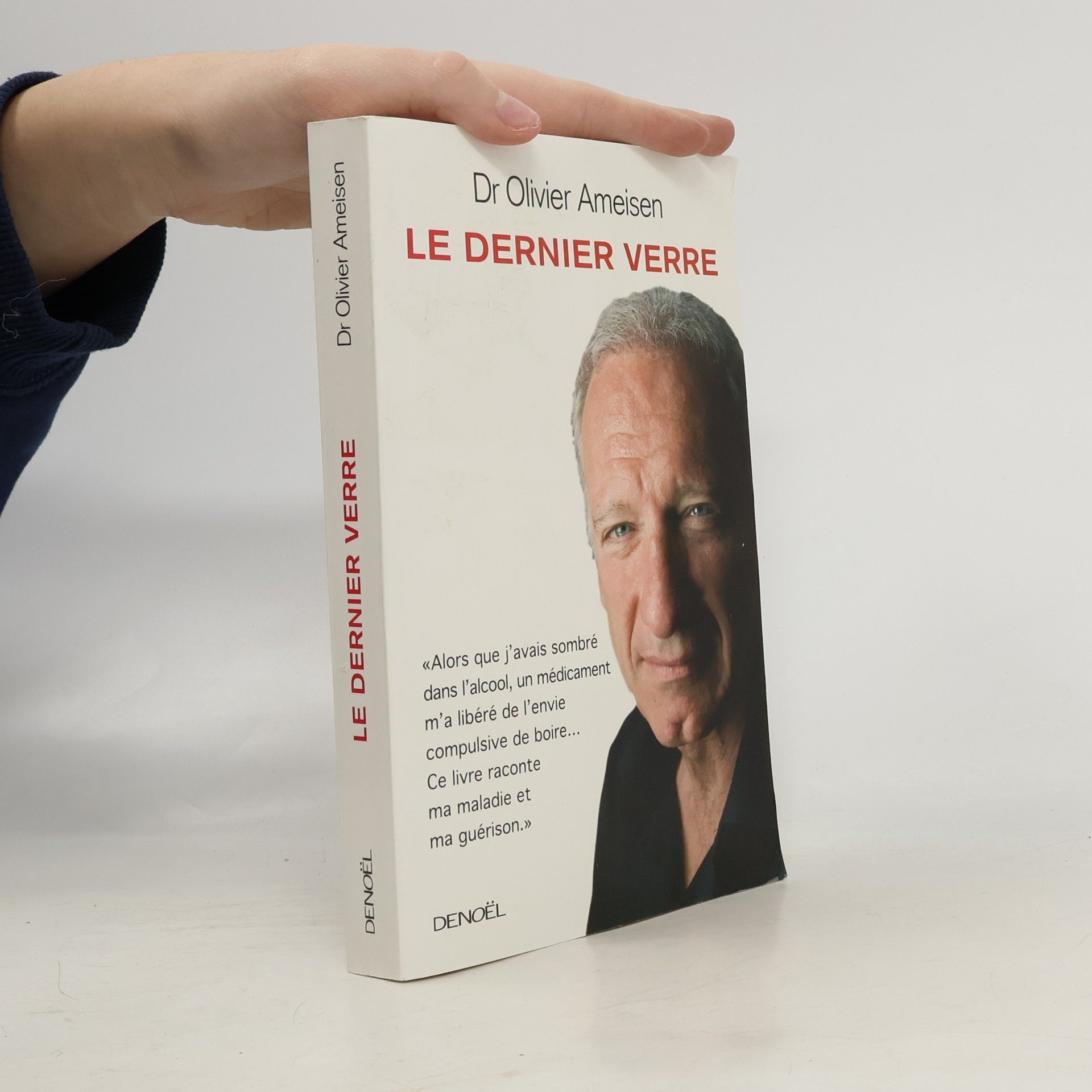 Olivier Ameisen Impacts: Le dernier verre