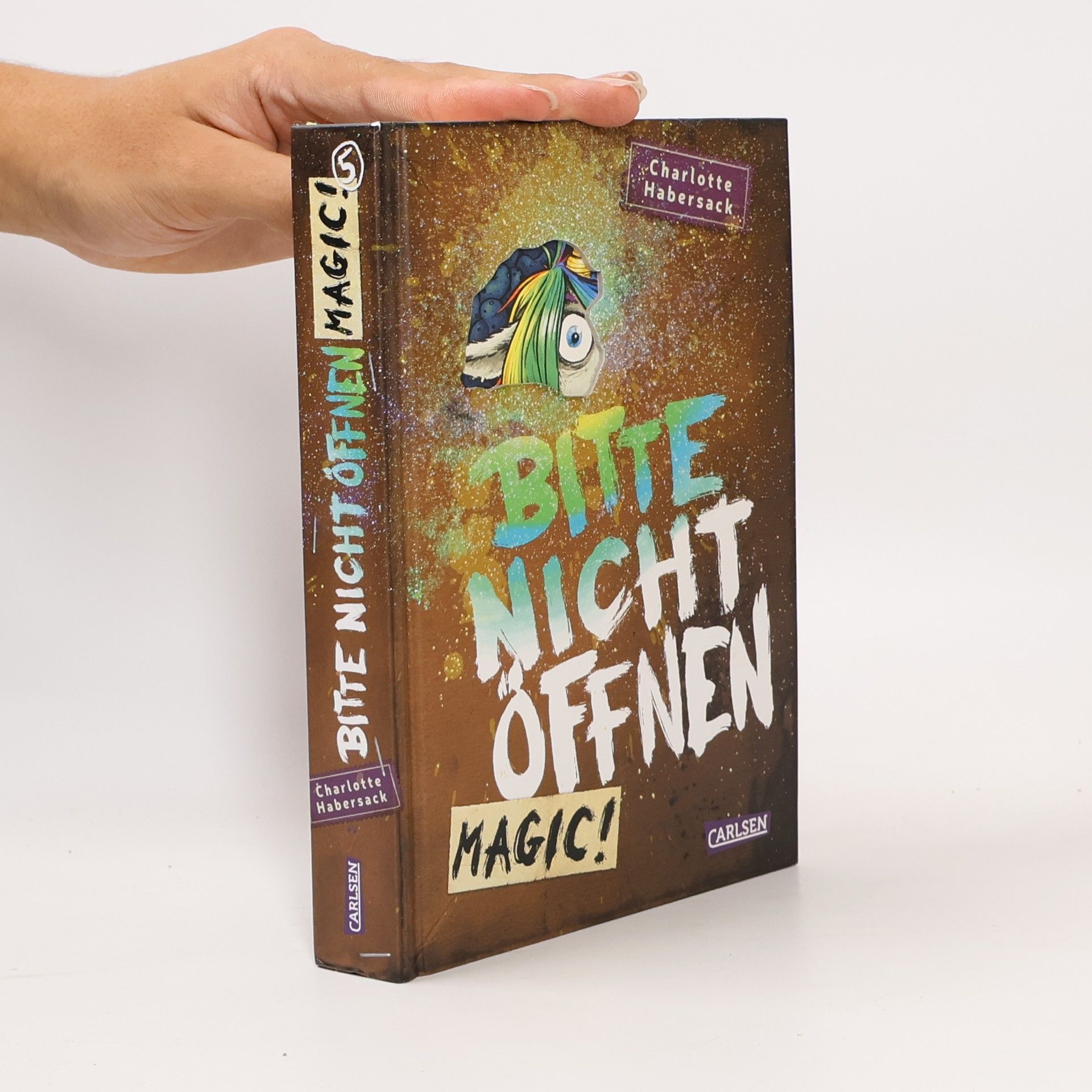 Charlotte Habersack Bitte nicht öffnen 5: Magic!