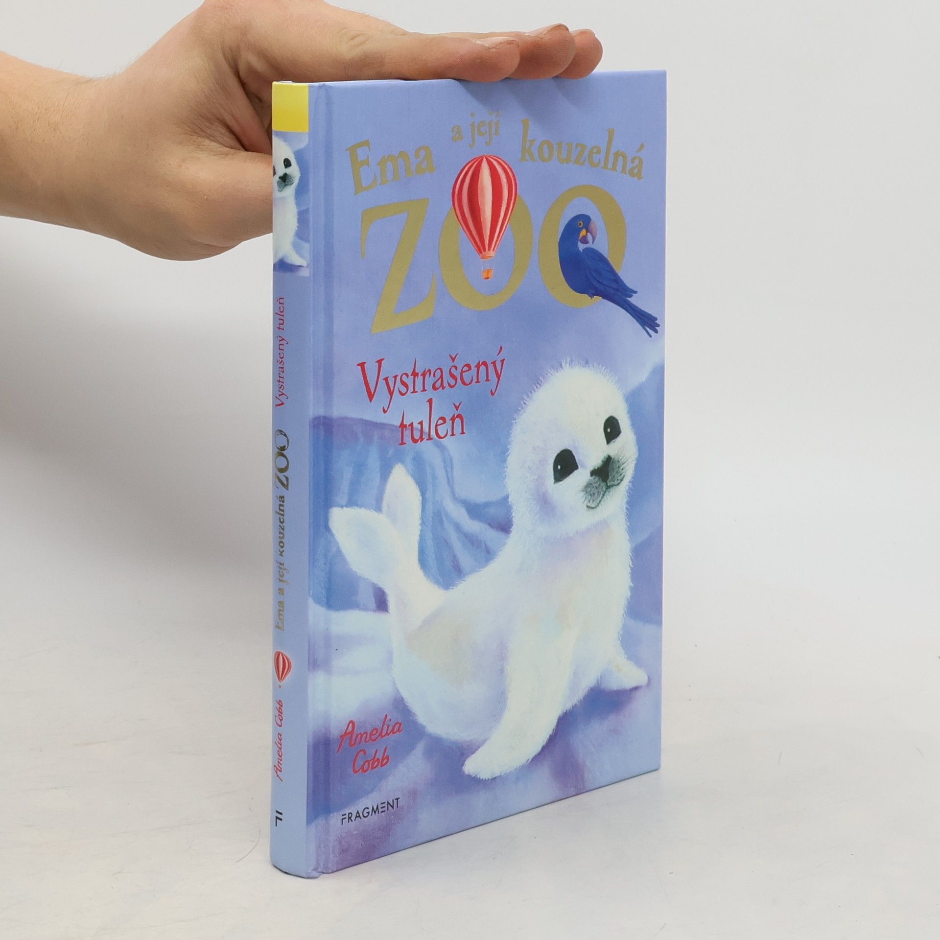 Cobb, Amelia Ema a její kouzelná zoo. Vystrašený tuleň