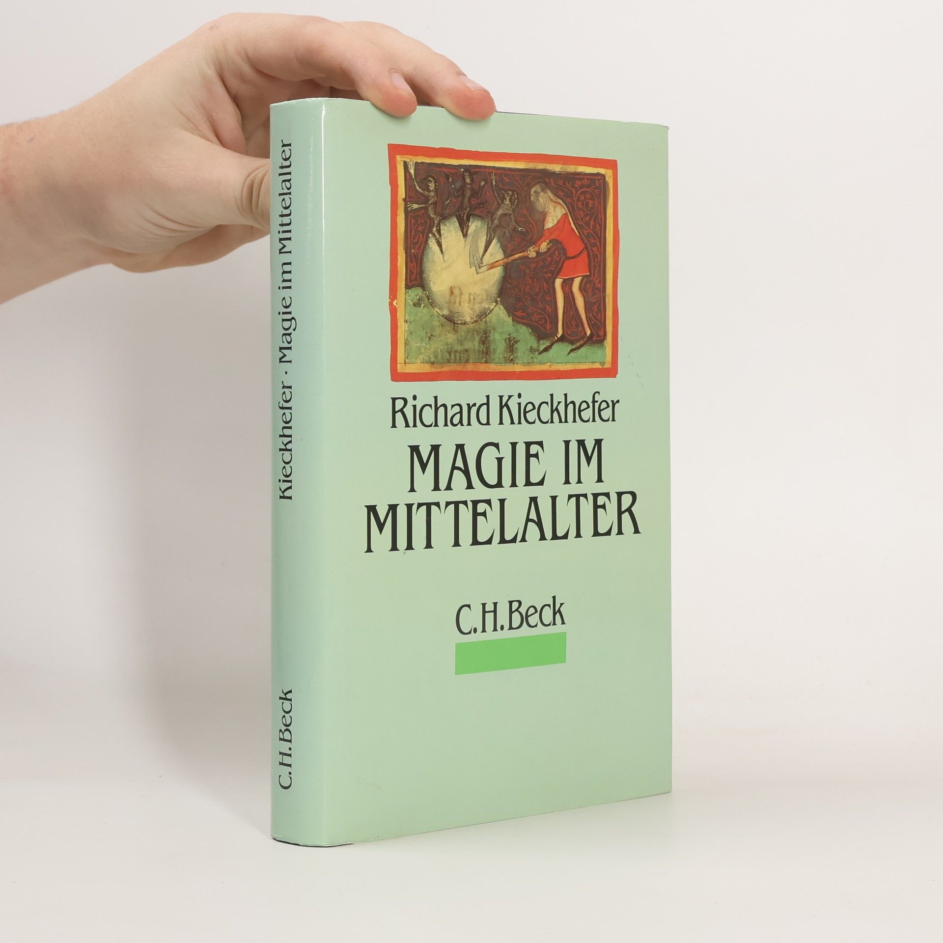 Richard Kieckhefer Magie im Mittelalter