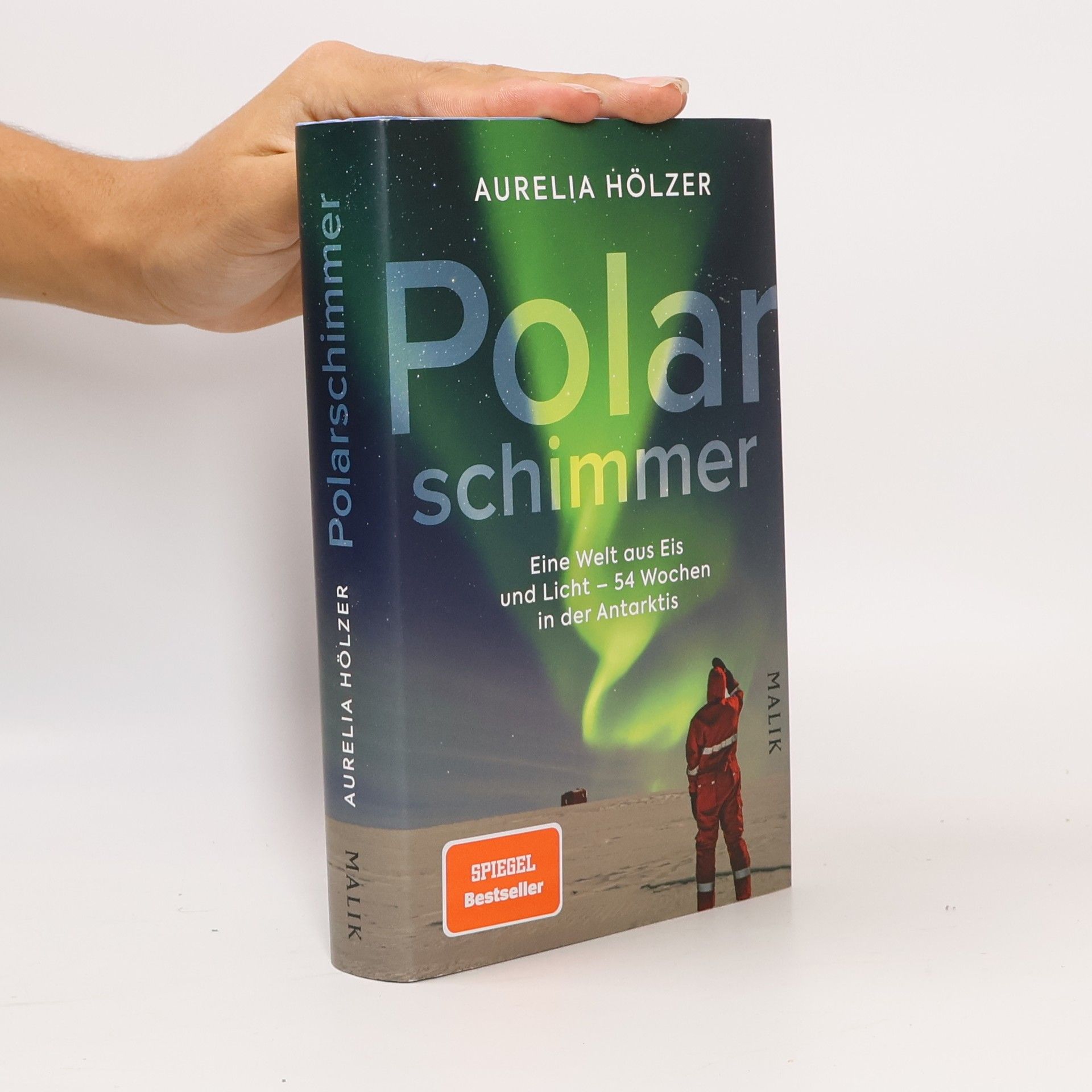 Polarschimmer. Eine Welt aus Eis und Licht – 54 Wochen in der Antarktis | Antarktischer Alltag auf der Neumayer-Station III, eine begeisterte Beschreibung von der Stationsleitung und Ärztin