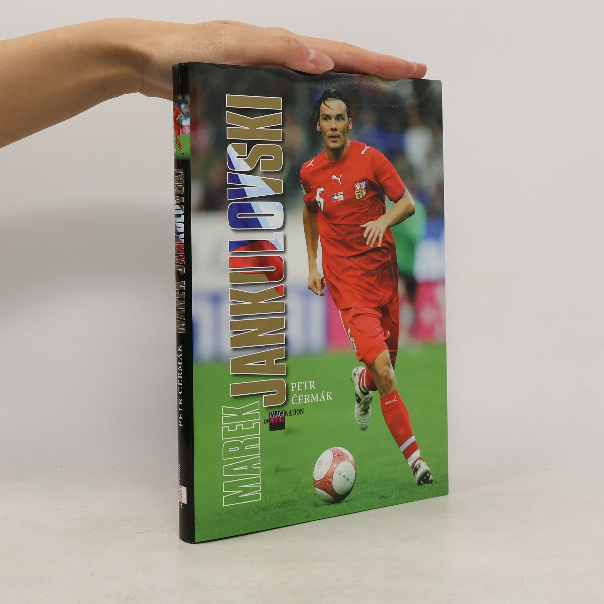Petr Čermáček Marek Jankulovski. Obrazy duše velkého fotbalisty