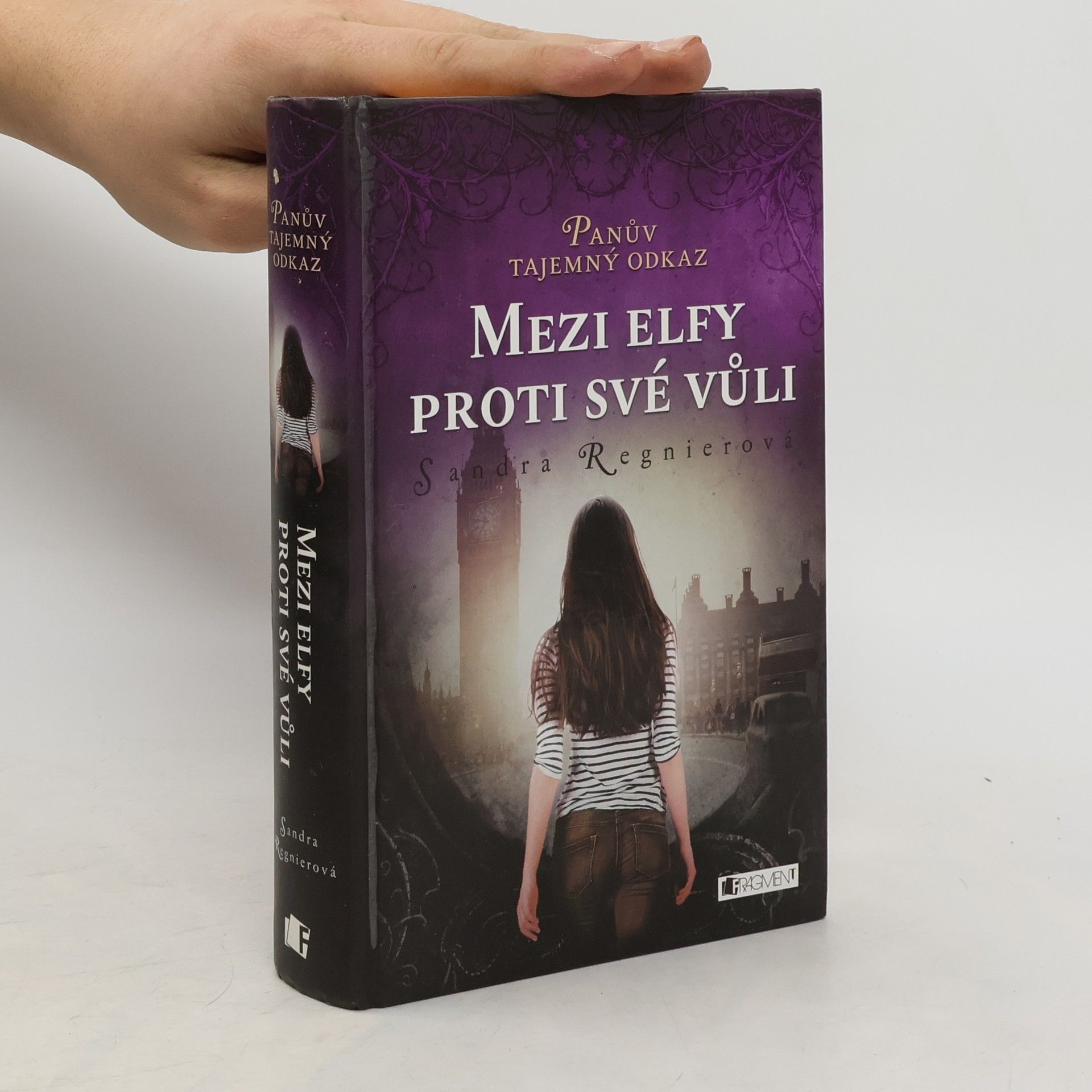 Mezi elfy proti své vůli. Panův tajemný odkaz. Díl 1.