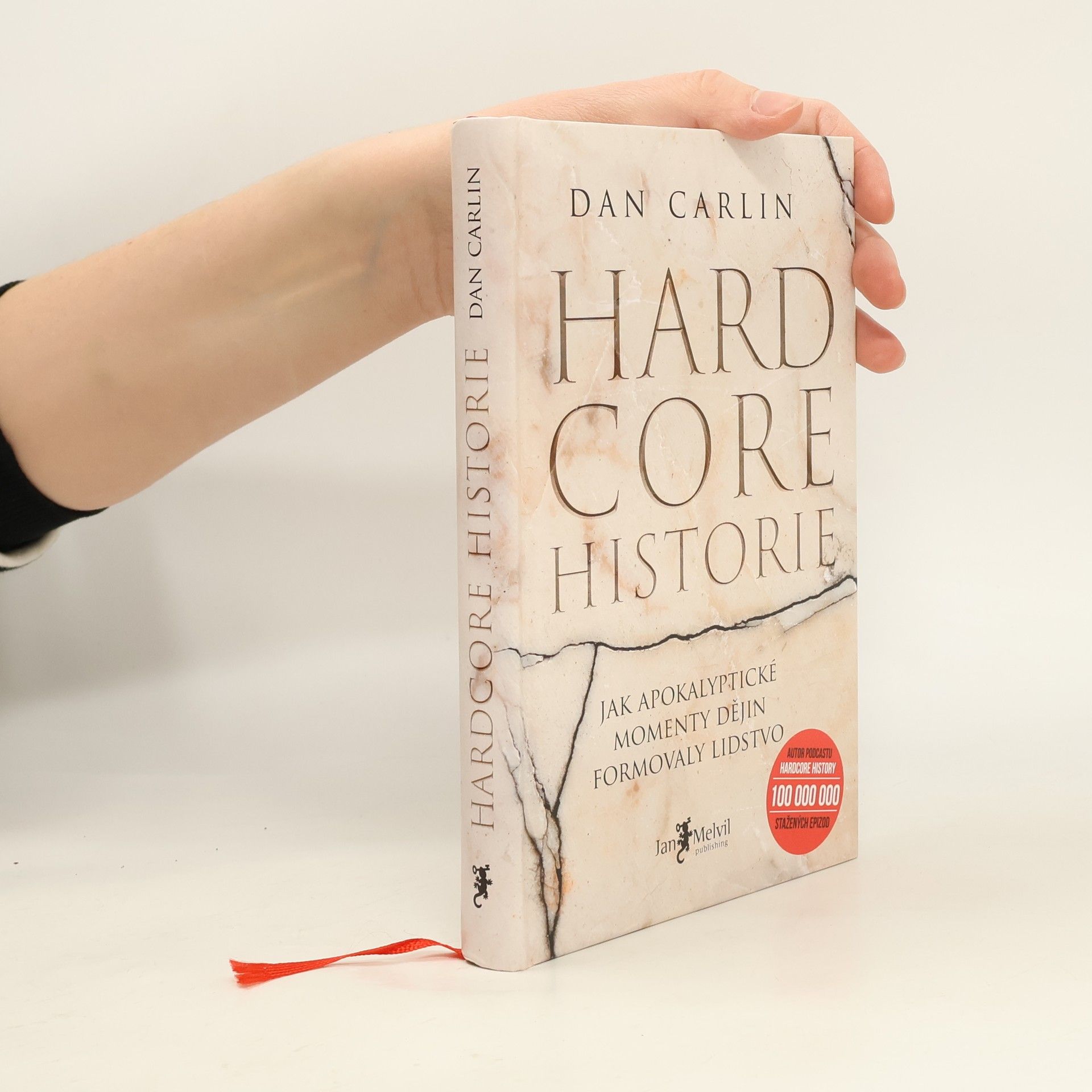 Dan Carlin Hardcore historie