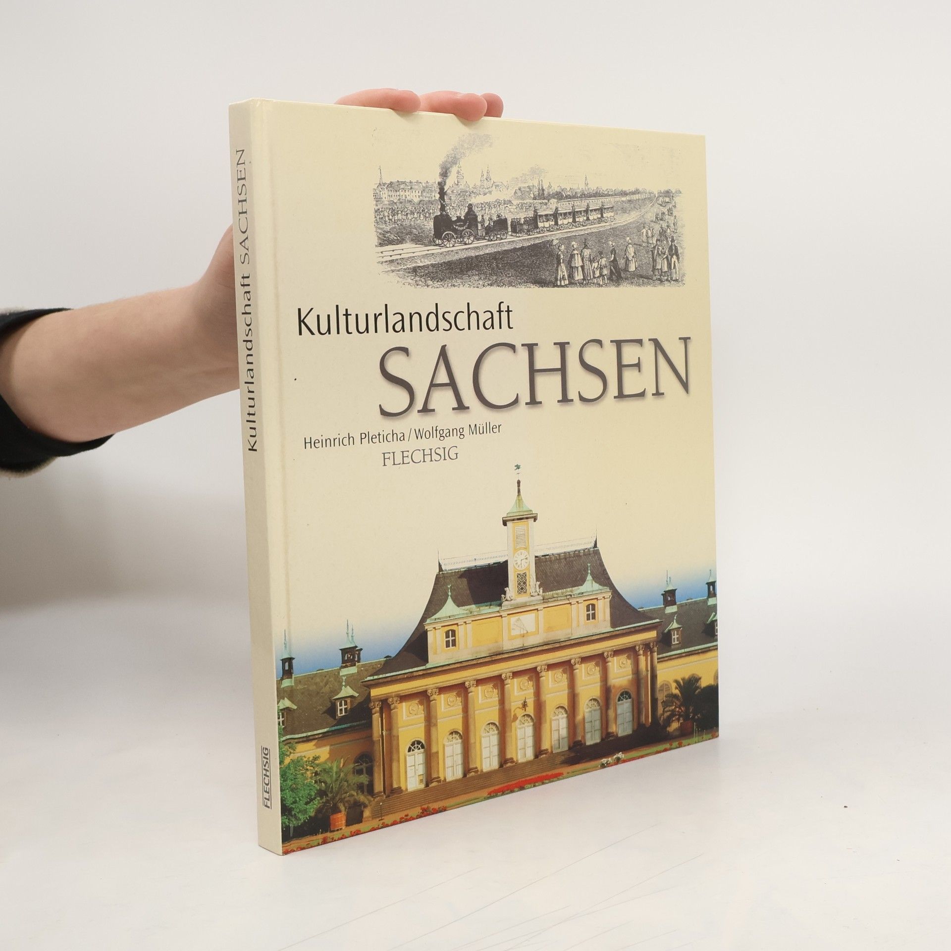 Heinrich Pleticha Kulturlandschaft Sachsen