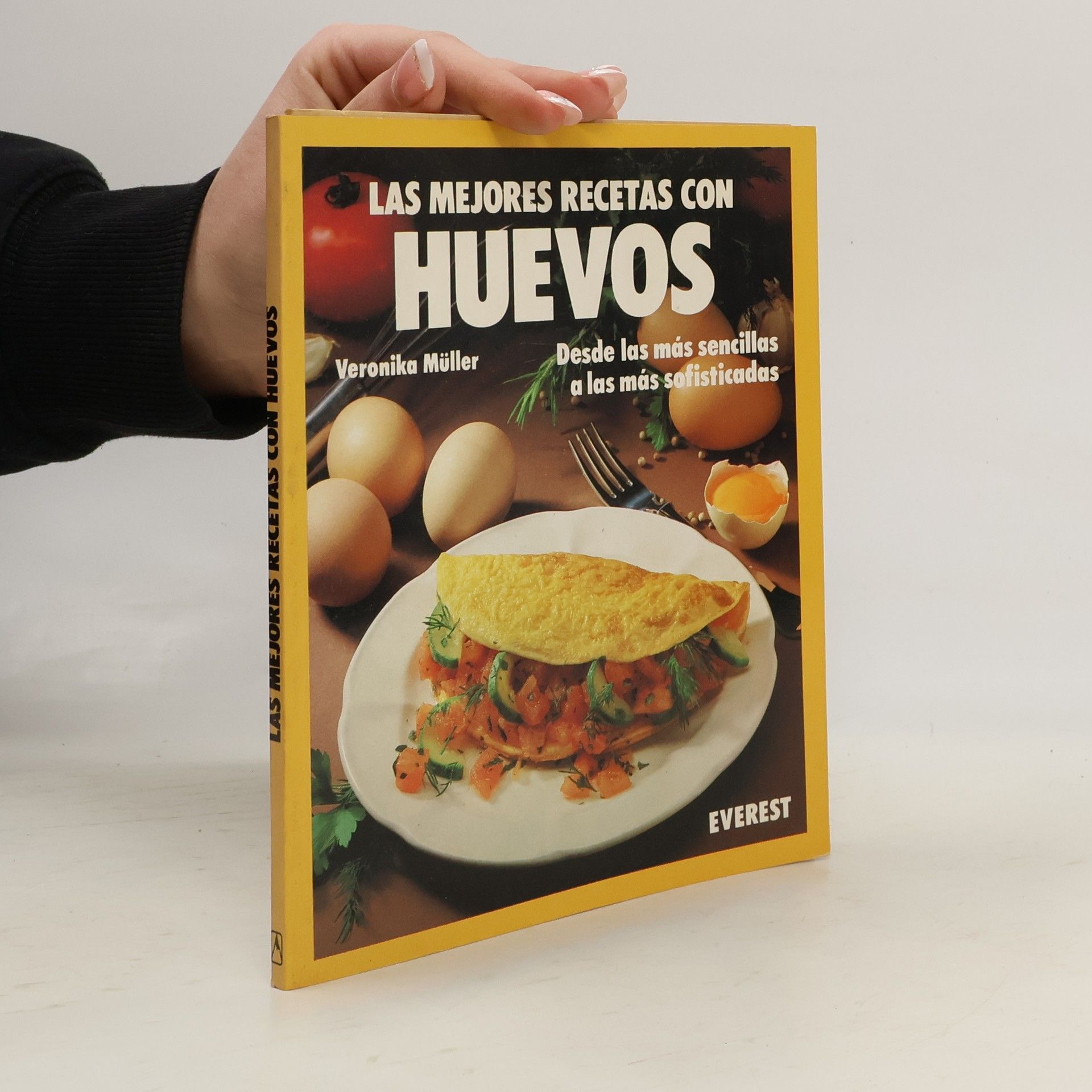 Veronika Müller Las mejores recetas con huevos
