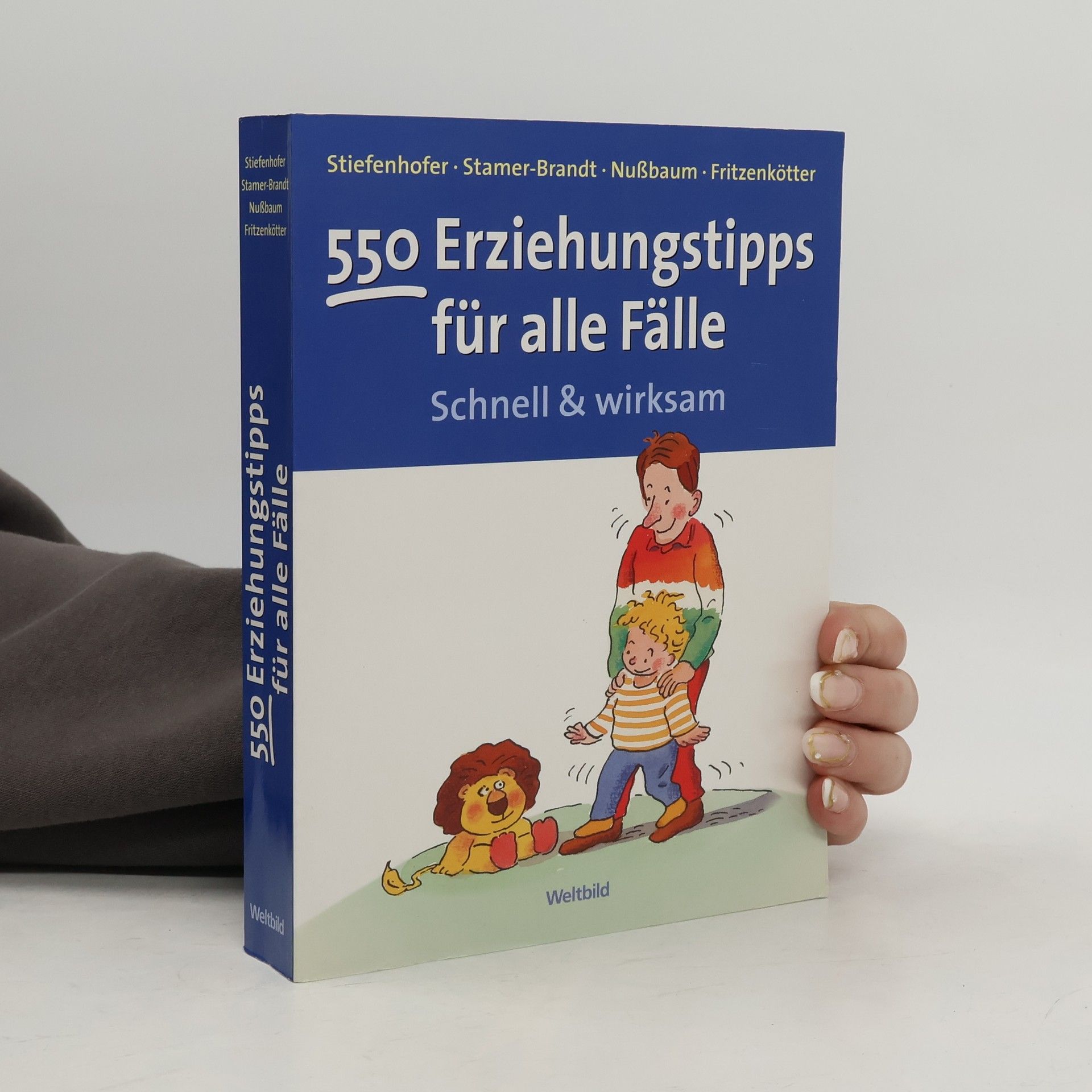 Collectif d'auteurs 550 Erziehungstipps für alle Fälle