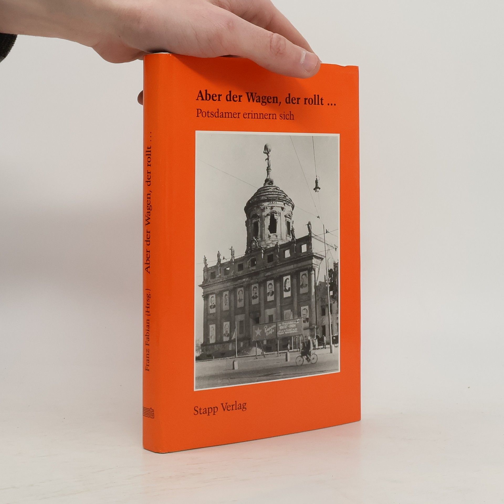 Aber der Wagen, der rollt ...