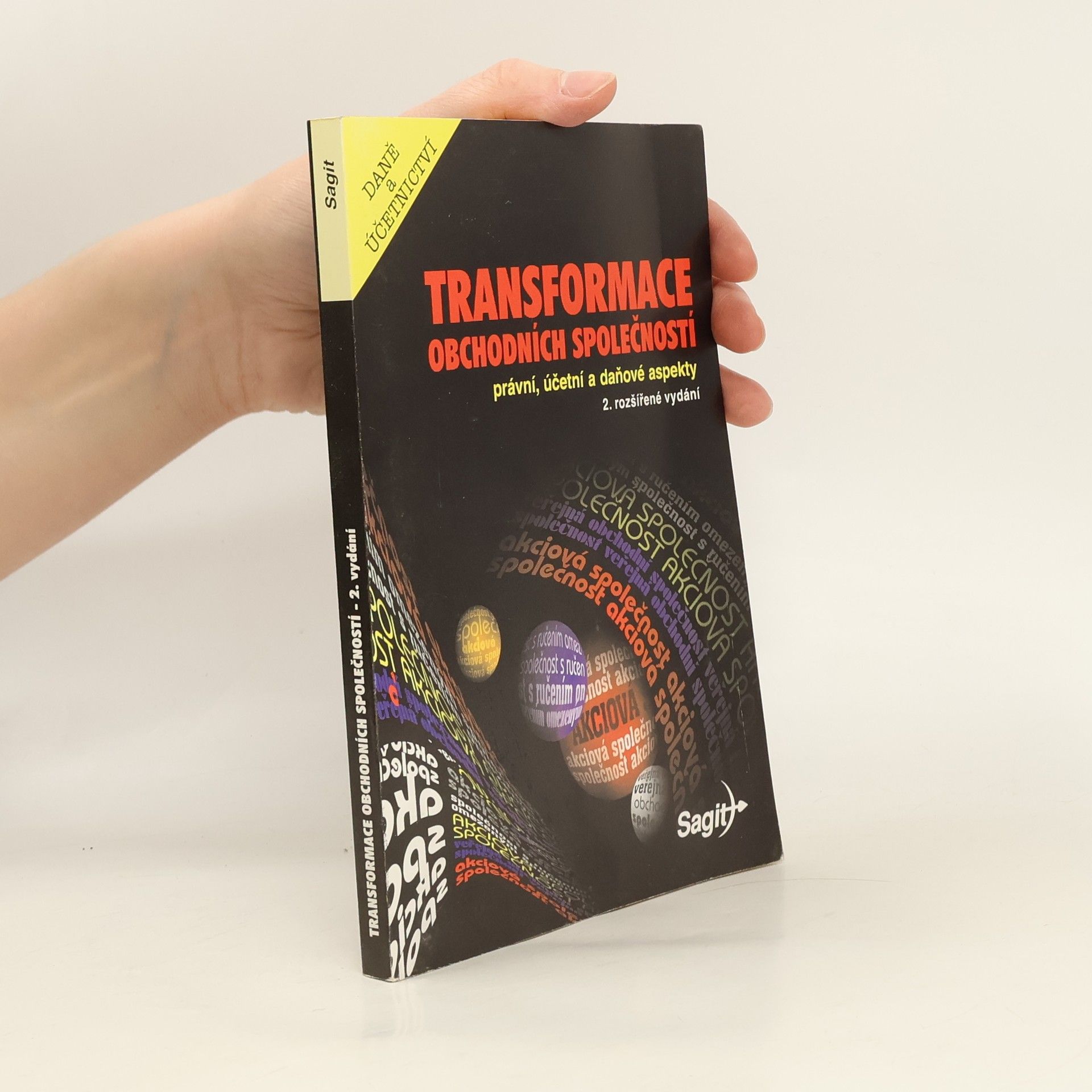 Transformace obchodních společností: právní, účetní a daňové aspekty