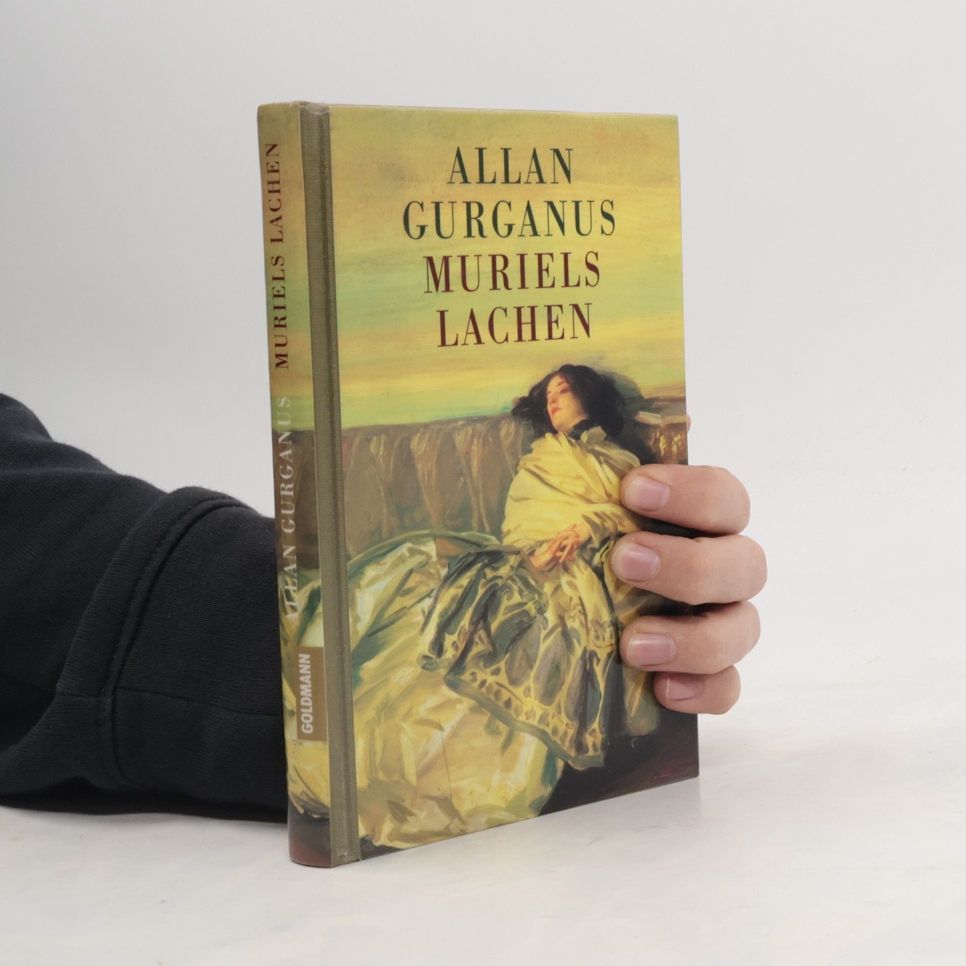 Allan Gurganus Muriels Lachen