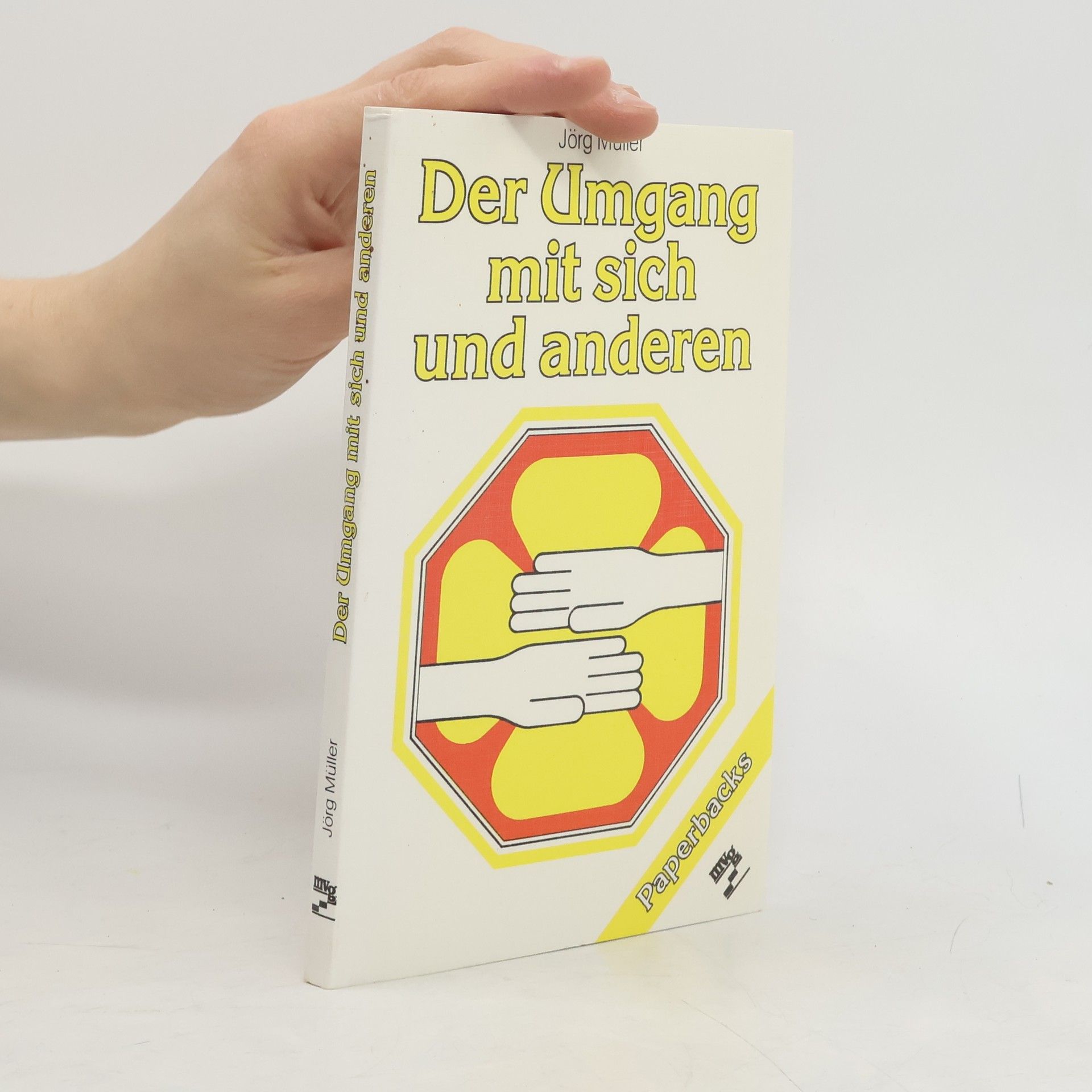 Jürg Müller Der Umgang mit sich und anderen